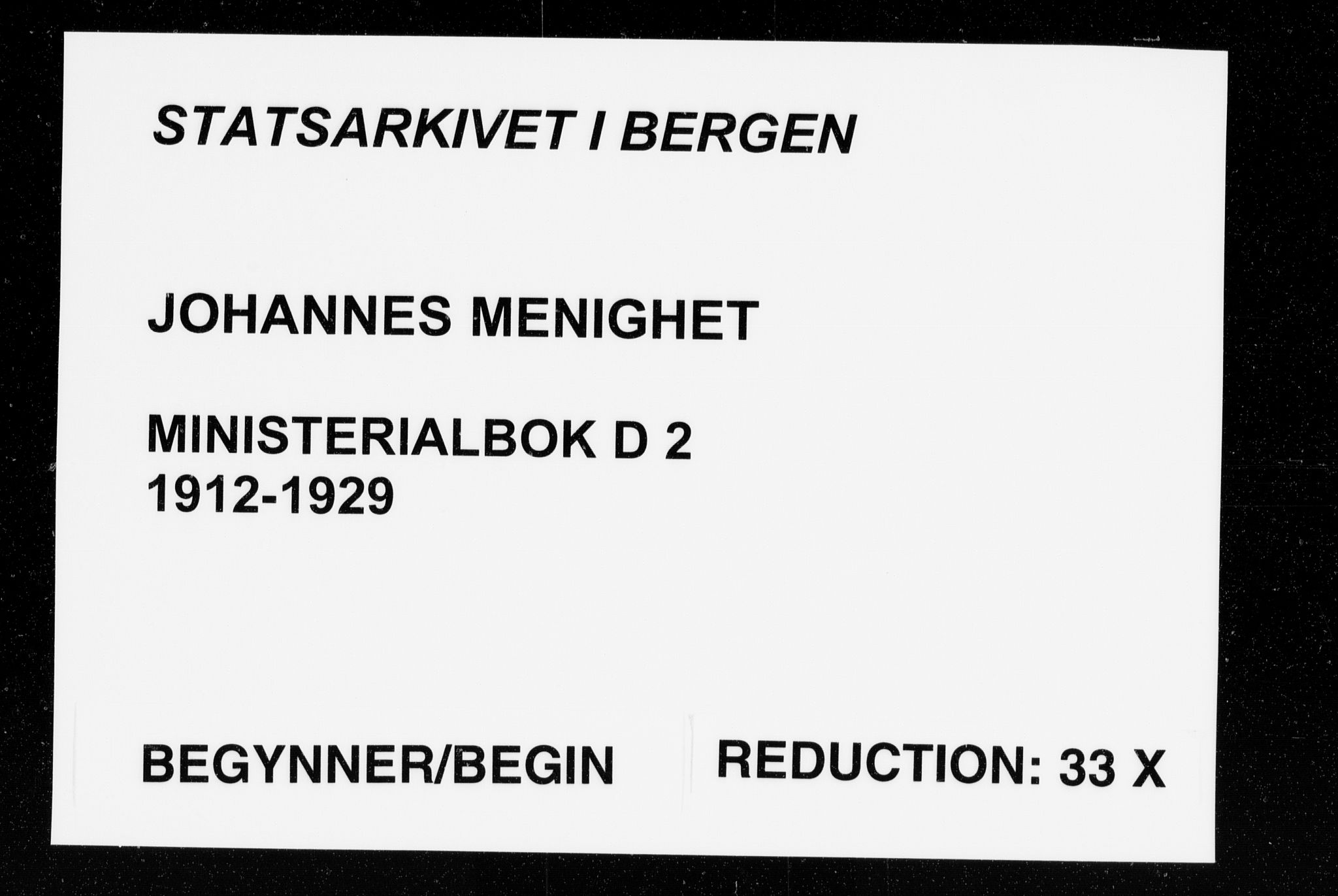 Johanneskirken sokneprestembete, AV/SAB-A-76001/H/Haa/L0013: Parish register (official) no. D 2, 1912-1929