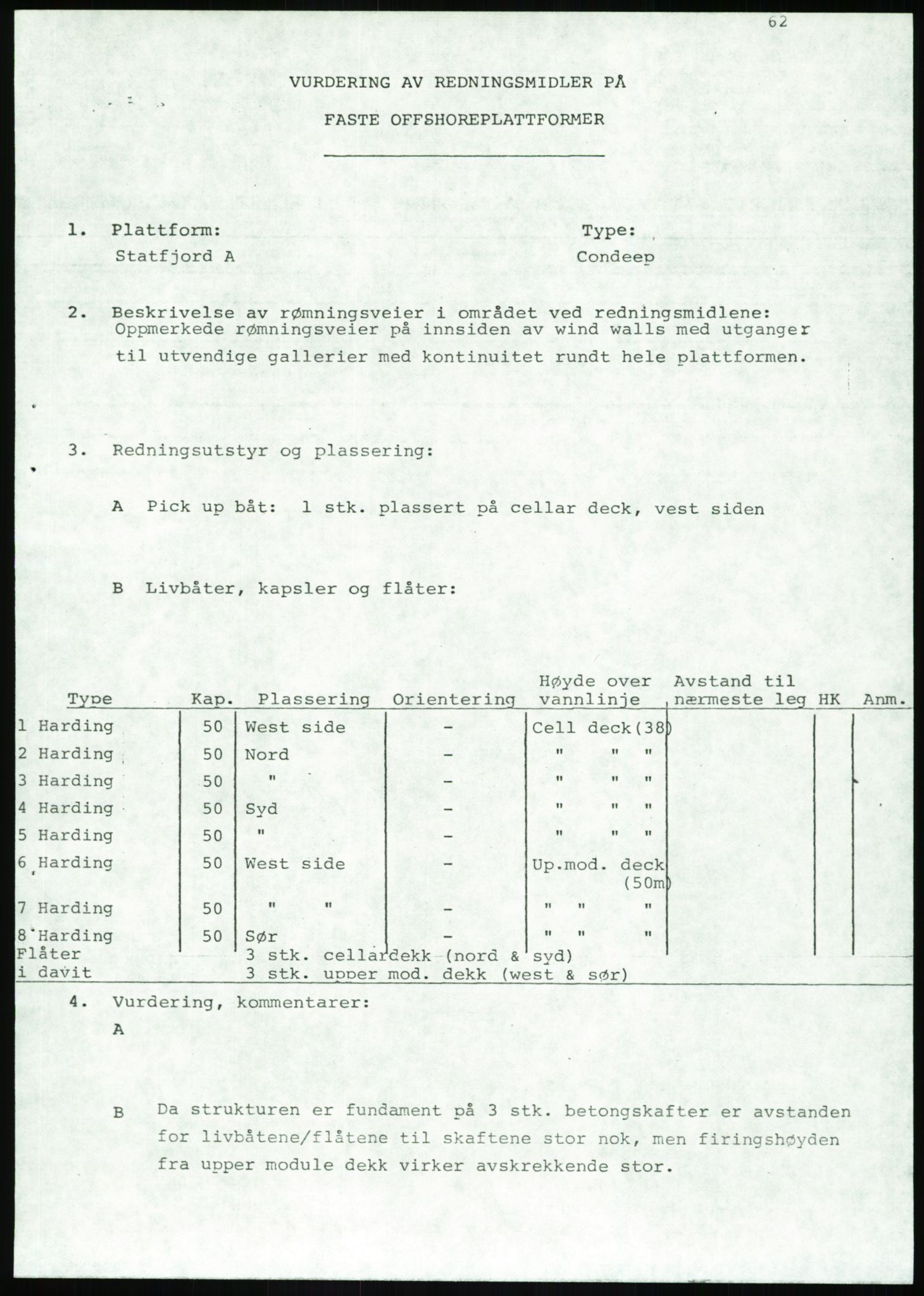 Justisdepartementet, Granskningskommisjonen ved Alexander Kielland-ulykken 27.3.1980, AV/RA-S-1165/D/L0020: X Opplæring/Kompetanse (Doku.liste + X1-X18 av 18)/Y Forskningsprosjekter (Doku.liste + Y1-Y7 av 9), 1980-1981, p. 404