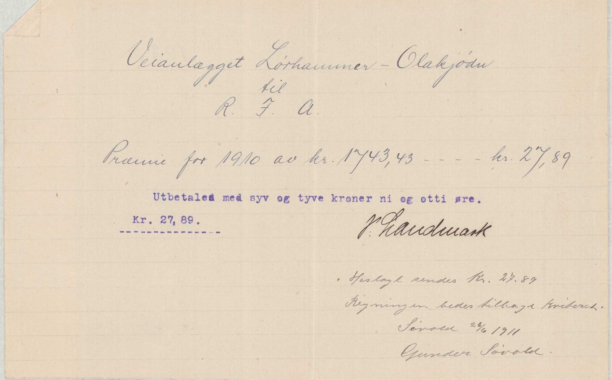 Finnaas kommune. Formannskapet, IKAH/1218a-021/E/Ea/L0001/0003: Rekneskap for veganlegg / Rekneskap for veganlegget Laurhammer - Olakjødn, 1909-1911, p. 72