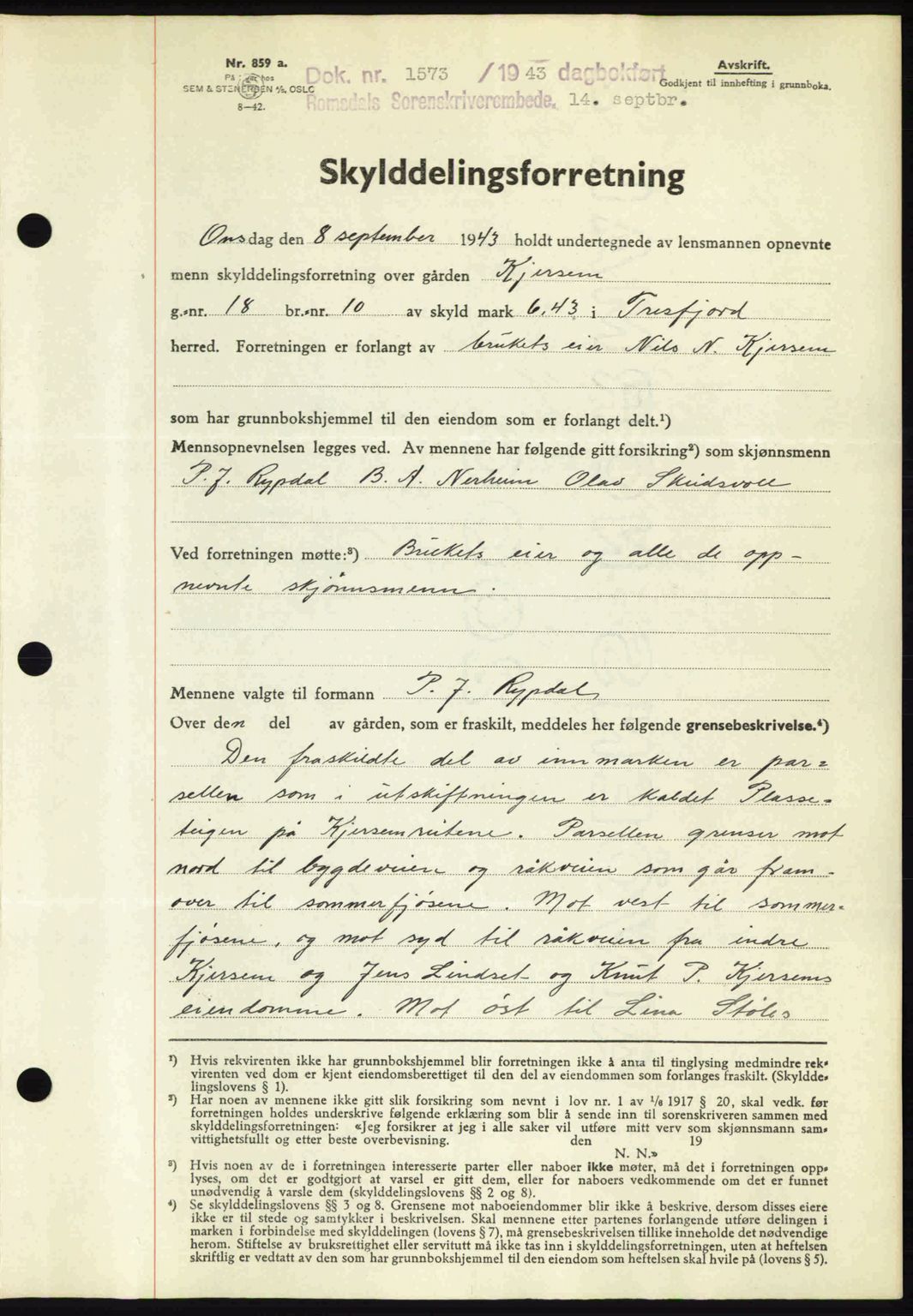 Romsdal sorenskriveri, AV/SAT-A-4149/1/2/2C: Mortgage book no. A14, 1943-1943, Diary no: : 1573/1943