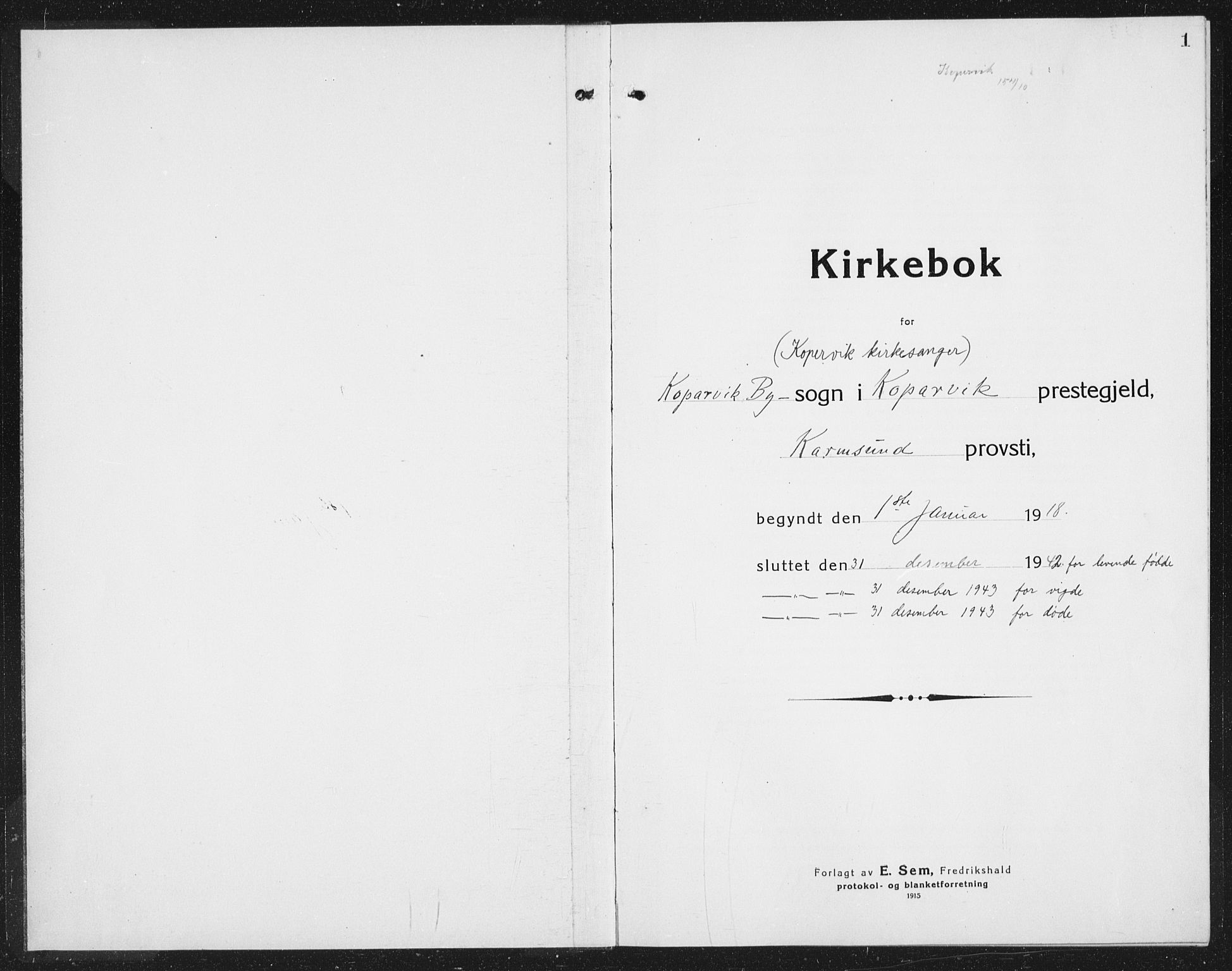 Kopervik sokneprestkontor, SAST/A-101850/H/Ha/Hab/L0006: Parish register (copy) no. B 6, 1918-1942, p. 1