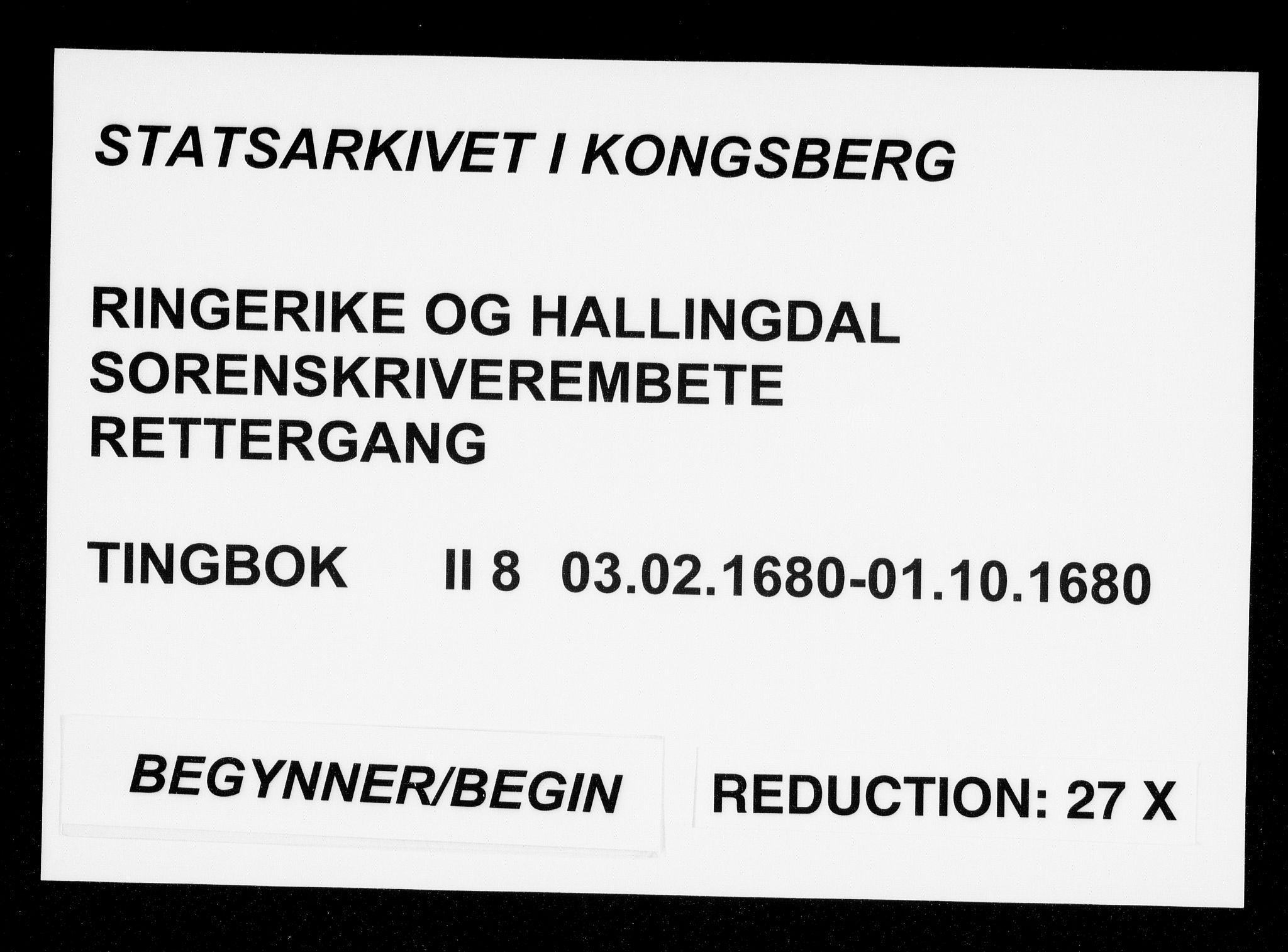 Ringerike og Hallingdal sorenskriveri, AV/SAKO-A-81/F/Fa/Fab/L0008: Tingbok - Sorenskriveriet, 1680