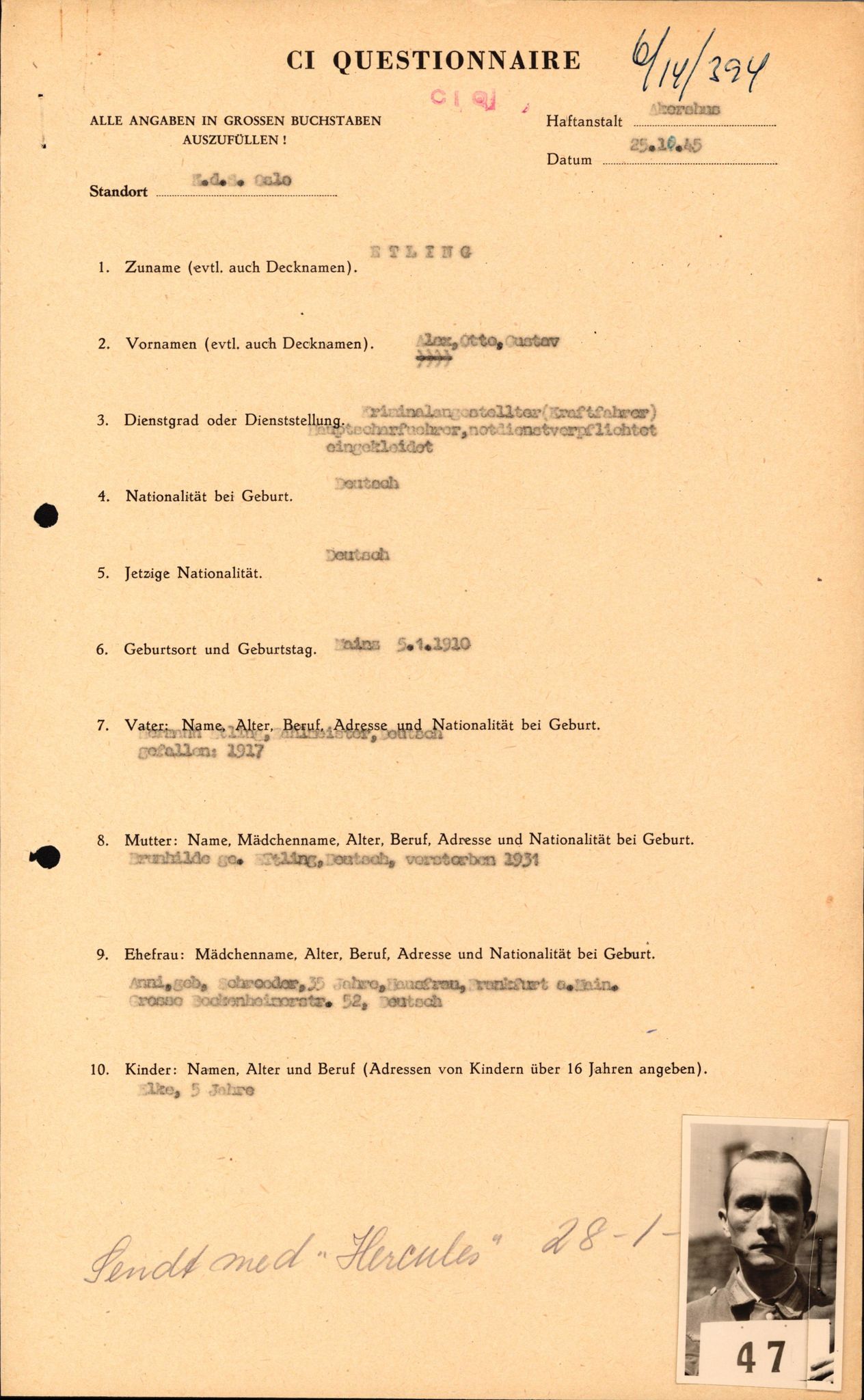 Forsvaret, Forsvarets overkommando II, AV/RA-RAFA-3915/D/Db/L0007: CI Questionaires. Tyske okkupasjonsstyrker i Norge. Tyskere., 1945-1946, p. 329