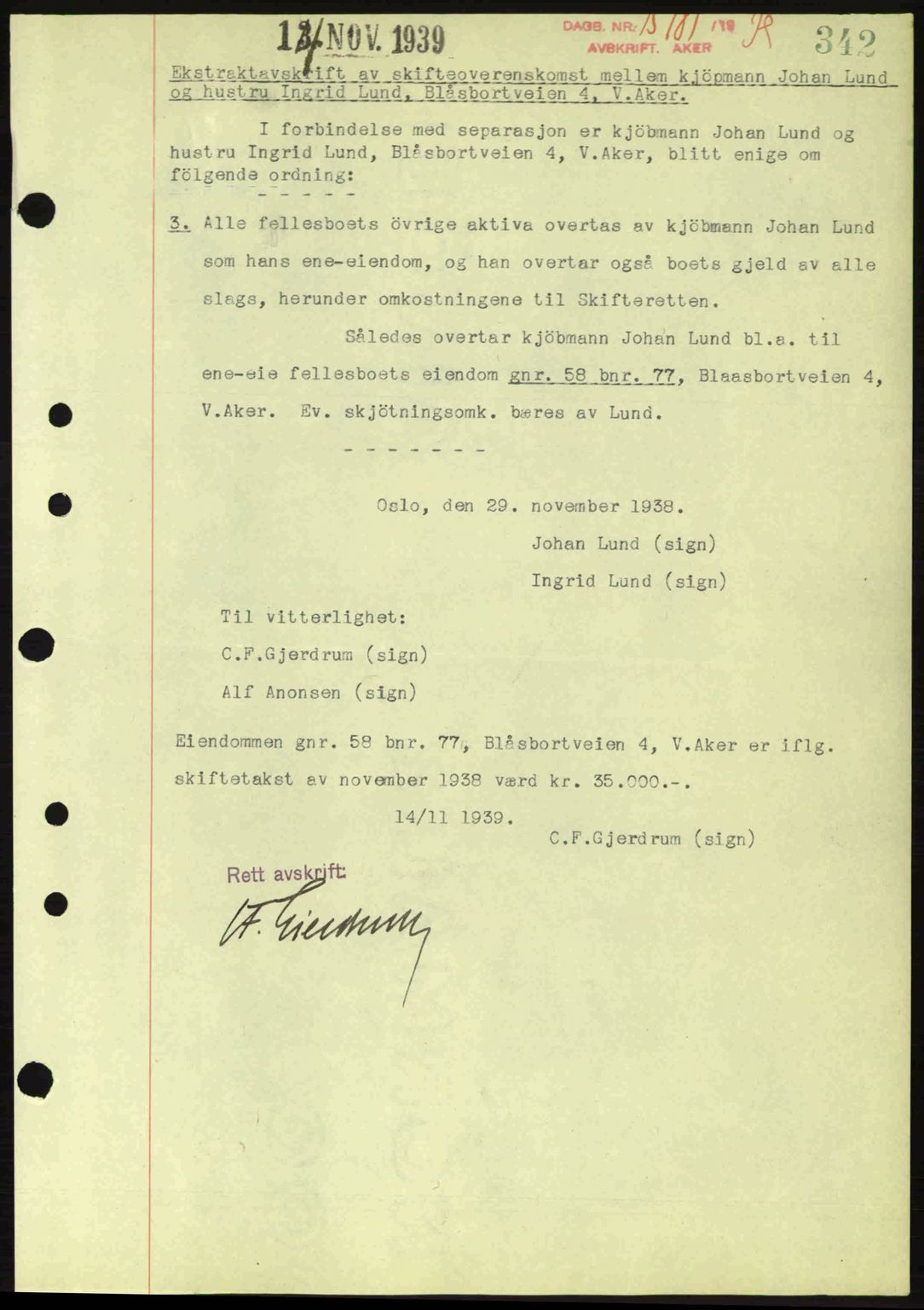 Aker herredsskriveri, AV/SAO-A-10896/G/Gb/Gba/Gbab/L0037: Mortgage book no. A164, 1939-1939, Diary no: : 15787/1939