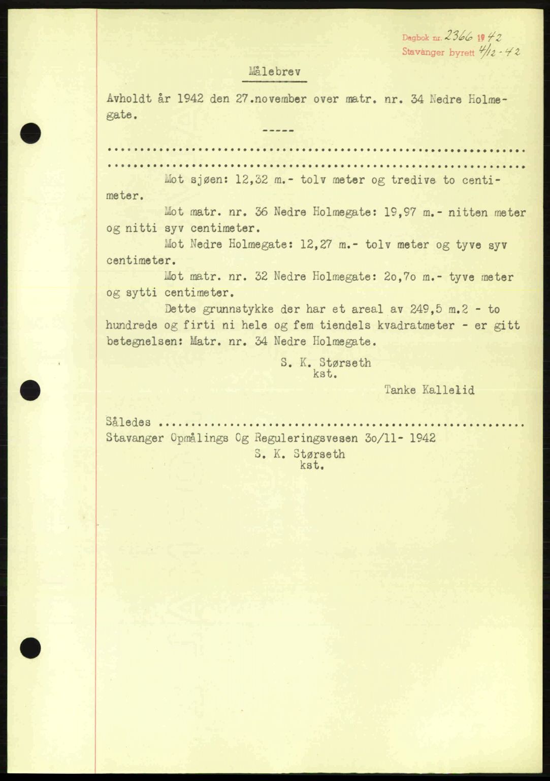 Stavanger byrett, SAST/A-100455/002/G/Gb/L0017: Mortgage book no. A7, 1941-1943, Diary no: : 2366/1942