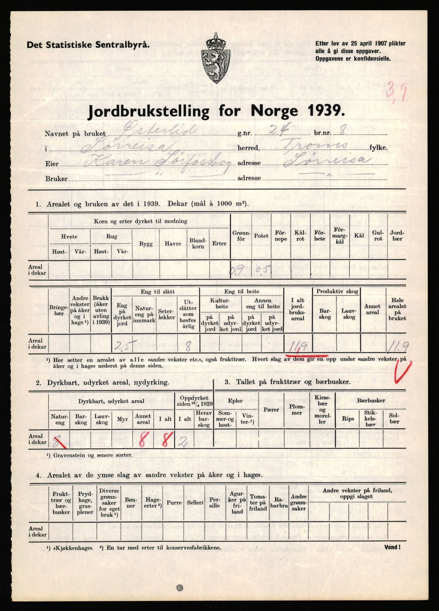 Statistisk sentralbyrå, Næringsøkonomiske emner, Jordbruk, skogbruk, jakt, fiske og fangst, AV/RA-S-2234/G/Gb/L0341: Troms: Sørreisa og Tranøy, 1939, p. 149