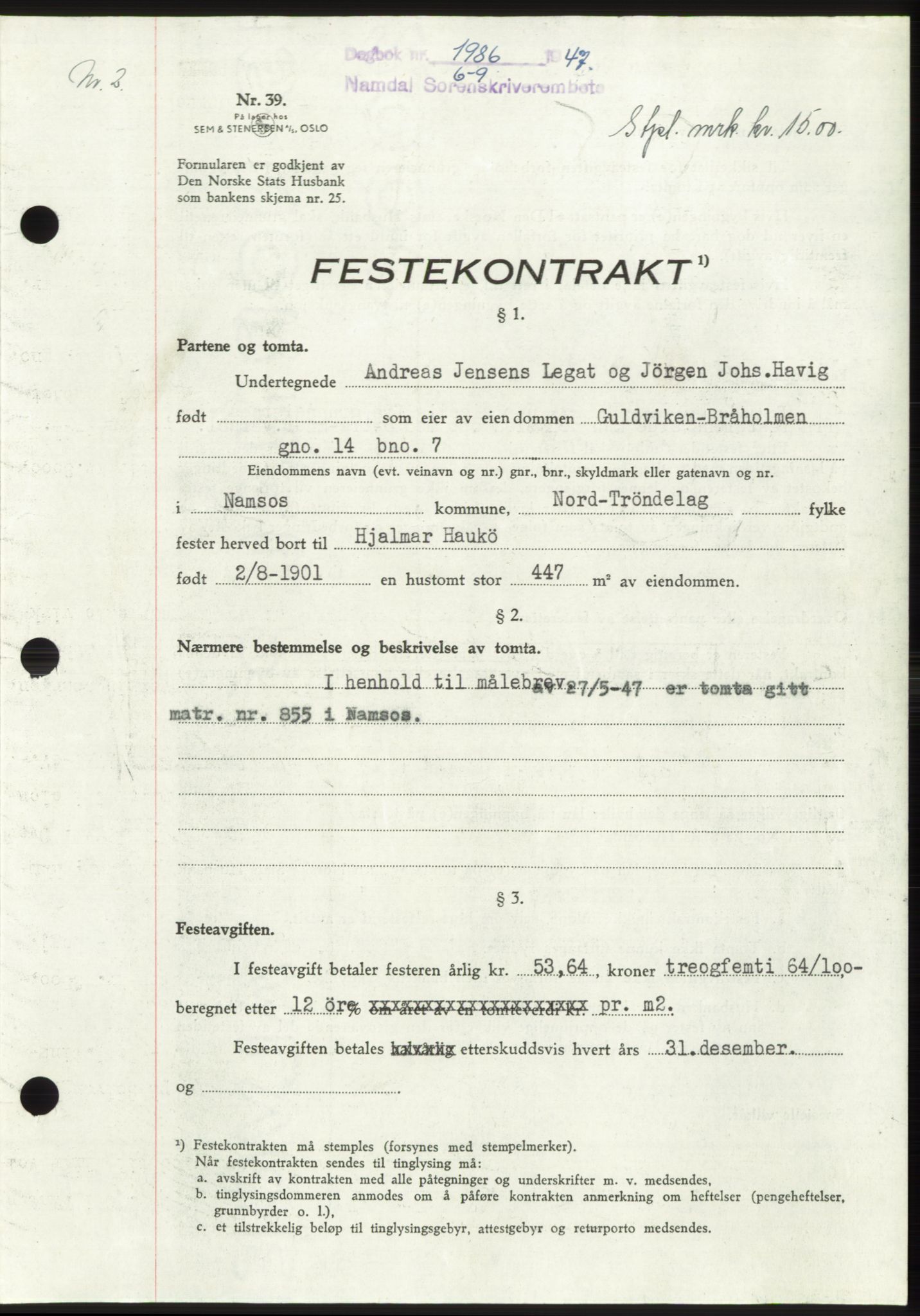 Namdal sorenskriveri, AV/SAT-A-4133/1/2/2C: Mortgage book no. -, 1947-1947, Diary no: : 1986/1947