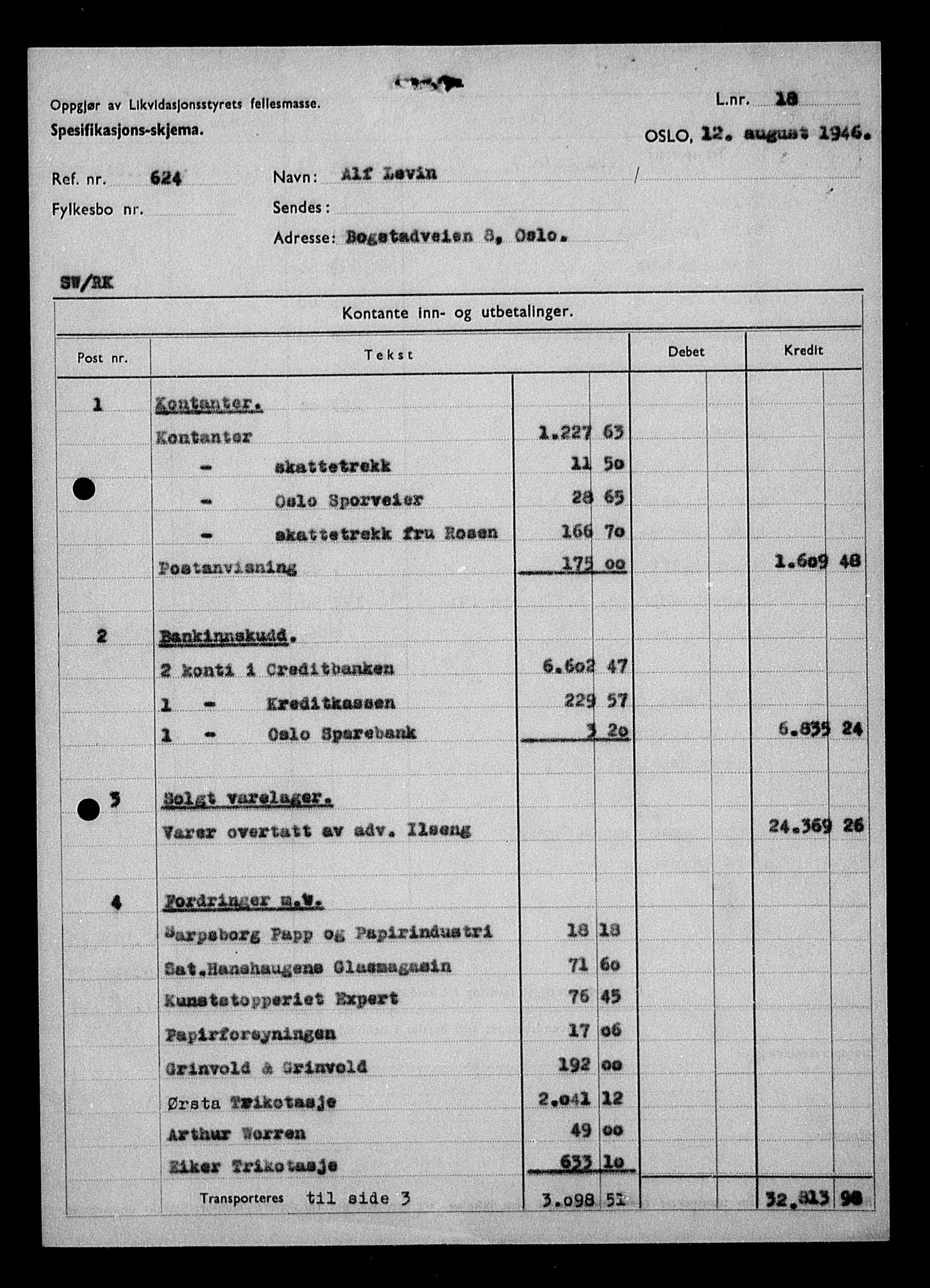 Justisdepartementet, Tilbakeføringskontoret for inndratte formuer, AV/RA-S-1564/H/Hc/Hcc/L0957: --, 1945-1947, p. 3