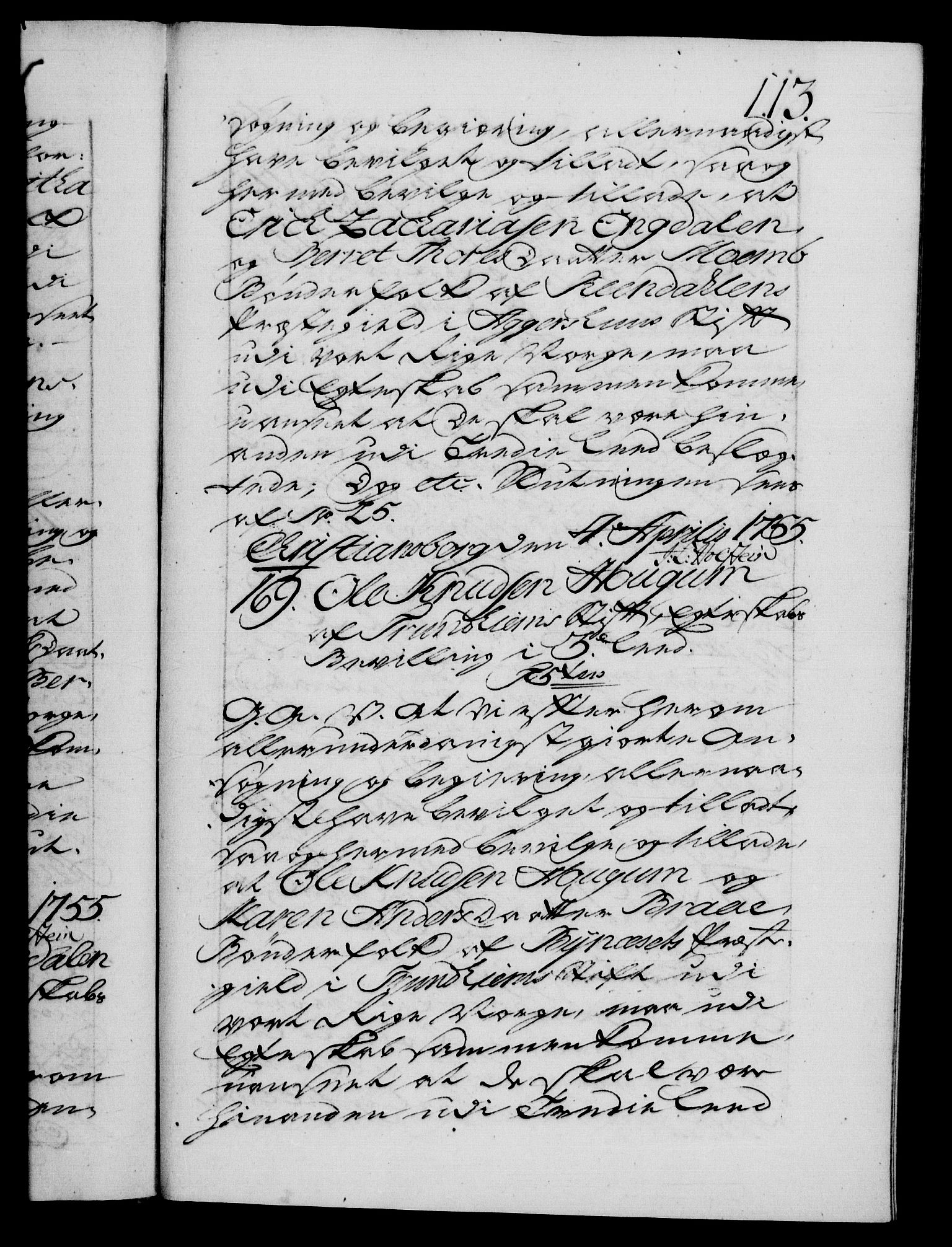 Danske Kanselli 1572-1799, AV/RA-EA-3023/F/Fc/Fca/Fcaa/L0039: Norske registre, 1755-1756, p. 113a