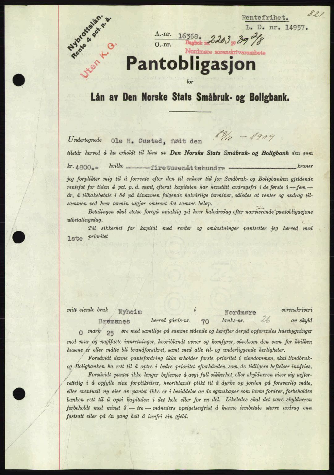 Nordmøre sorenskriveri, AV/SAT-A-4132/1/2/2Ca: Mortgage book no. B85, 1939-1939, Diary no: : 2203/1939