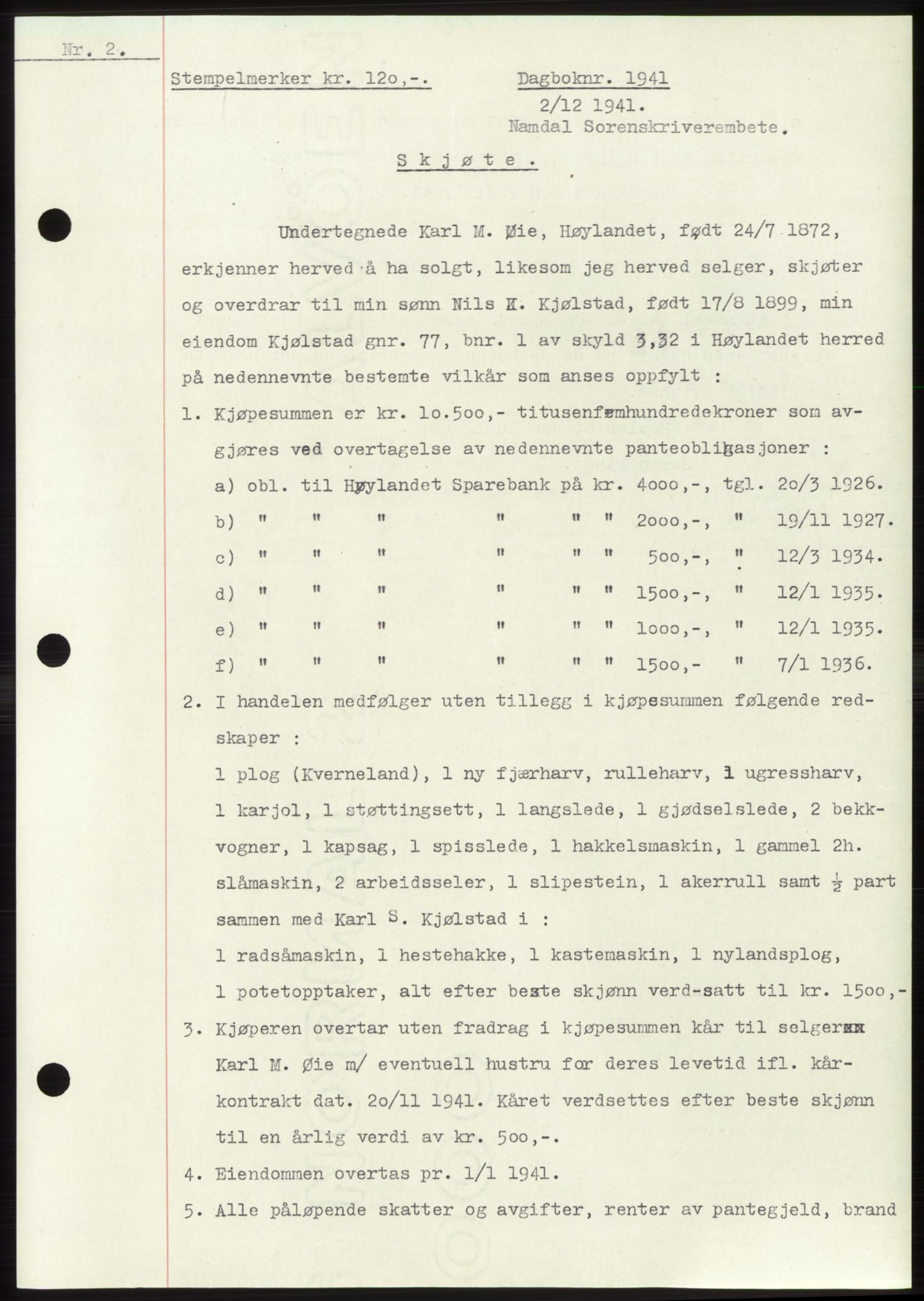 Namdal sorenskriveri, AV/SAT-A-4133/1/2/2C: Mortgage book no. -, 1941-1942, Diary no: : 1941/1941