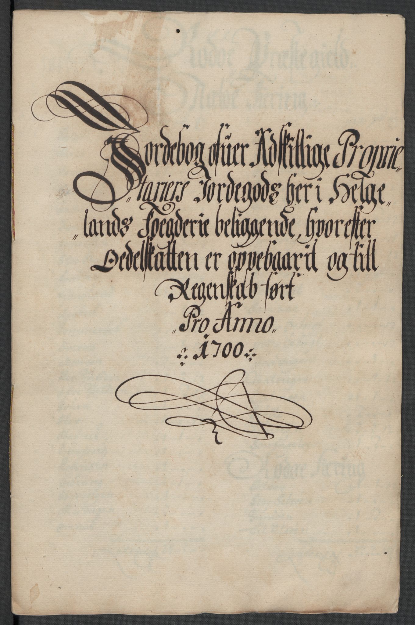 Rentekammeret inntil 1814, Reviderte regnskaper, Fogderegnskap, RA/EA-4092/R65/L4507: Fogderegnskap Helgeland, 1699-1701, p. 243