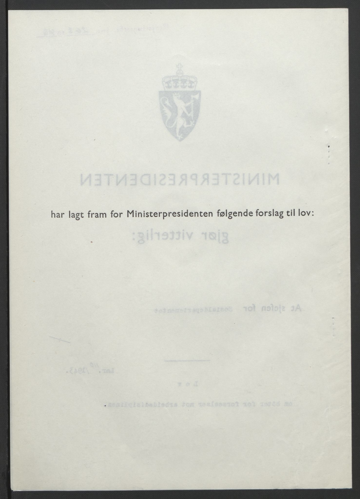 NS-administrasjonen 1940-1945 (Statsrådsekretariatet, de kommisariske statsråder mm), RA/S-4279/D/Db/L0099: Lover, 1943, p. 514
