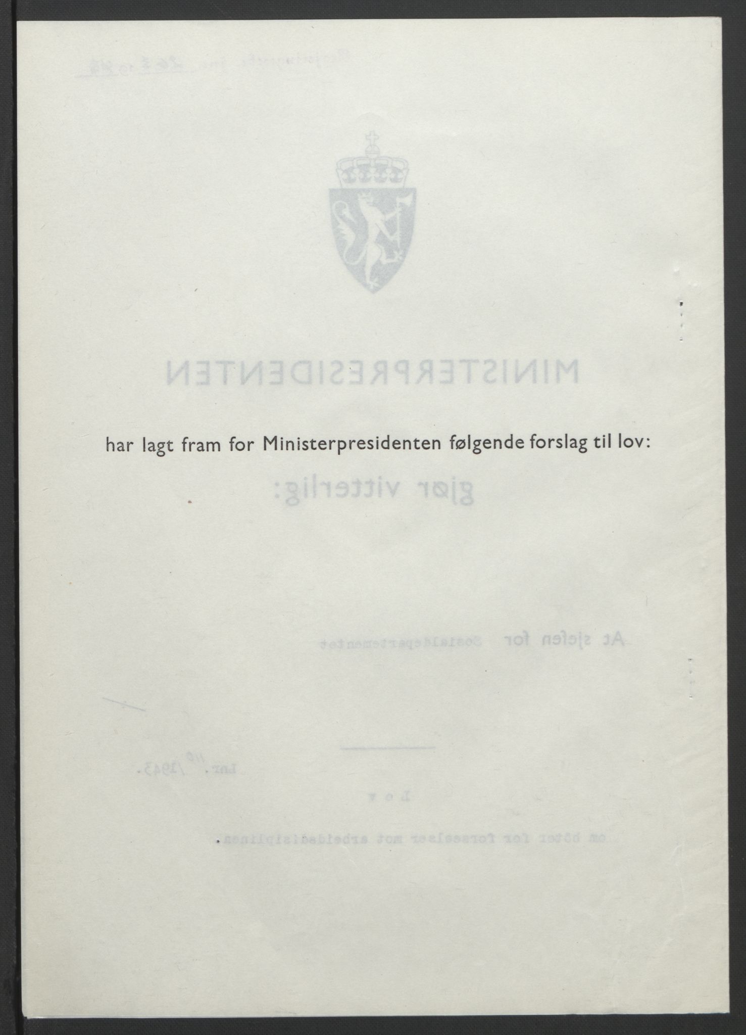 NS-administrasjonen 1940-1945 (Statsrådsekretariatet, de kommisariske statsråder mm), AV/RA-S-4279/D/Db/L0099: Lover, 1943, p. 514