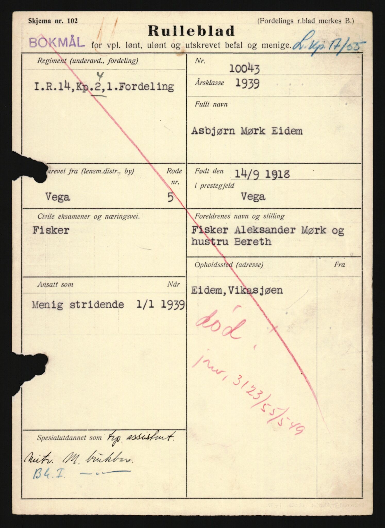 Forsvaret, Sør-Hålogaland landforsvar, AV/RA-RAFA-2552/P/Pa/L0303: Personellmapper for slettet personell, yrkesbefal og vernepliktig befal, født 1917-1920, 1936-1980, p. 273