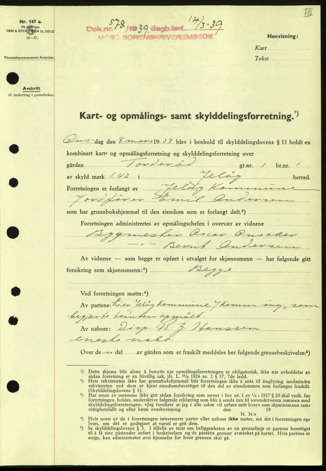 Moss sorenskriveri, SAO/A-10168: Mortgage book no. A5, 1938-1939, Diary no: : 578/1939