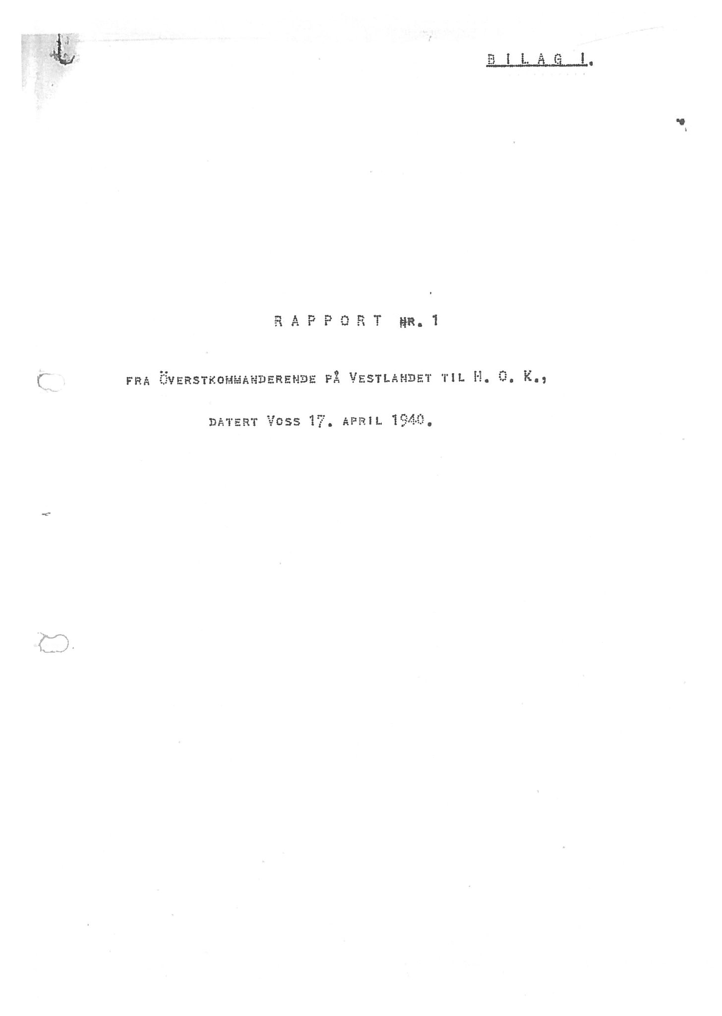 Oberst Sverre Blom - manuskript til krigshistorie, SAB/-/F/L0001: Manuskript "Krigens historie - operasjonene til lands på Vestlandet 1940" av oberst Sverre Blom, 1940