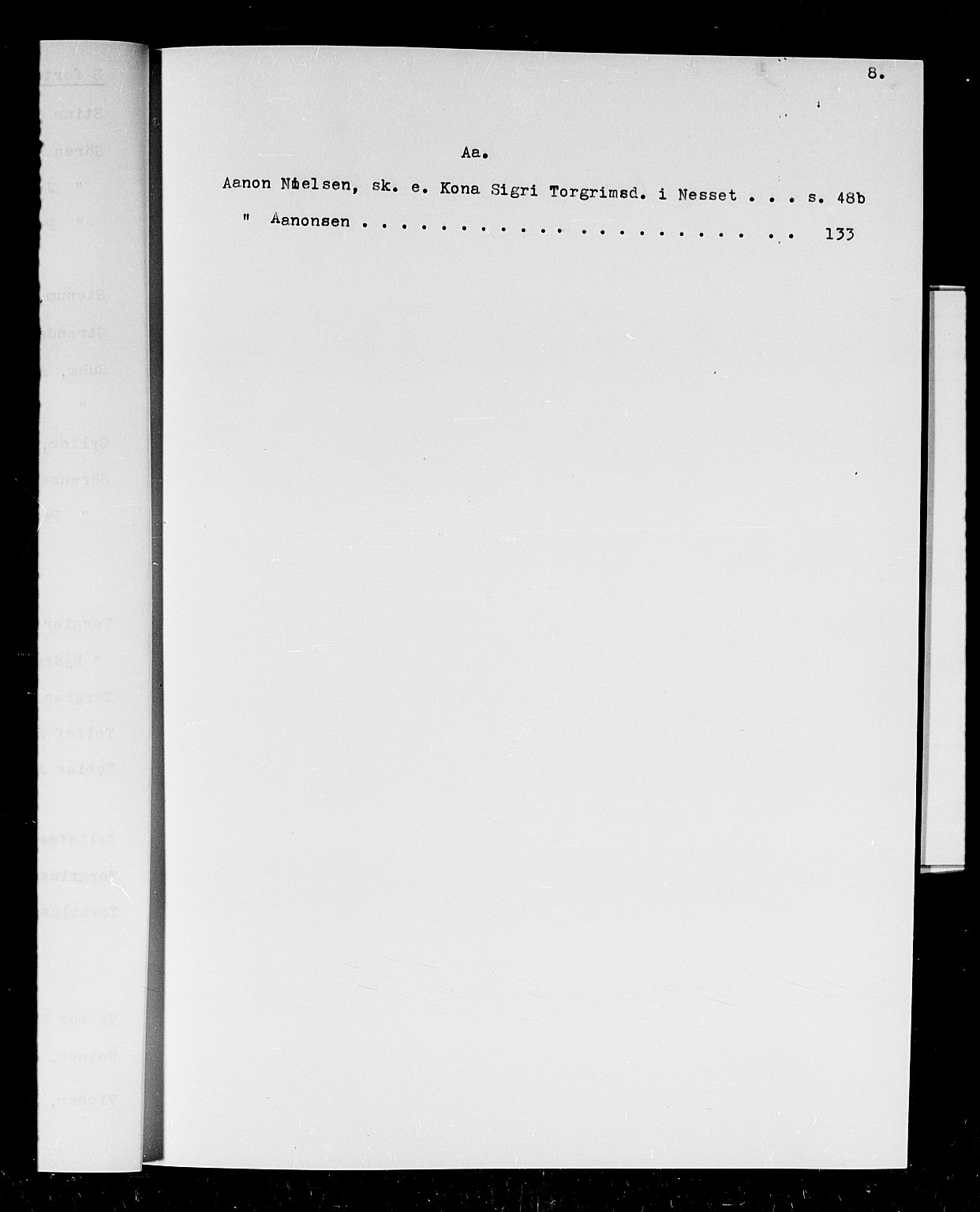 Arendal byfogd, AV/SAK-1222-0001/H/Hc/L0003: Skifteprotokoll nr. 2 for Arendal og Risør, m/register, 1726-1733, p. 8