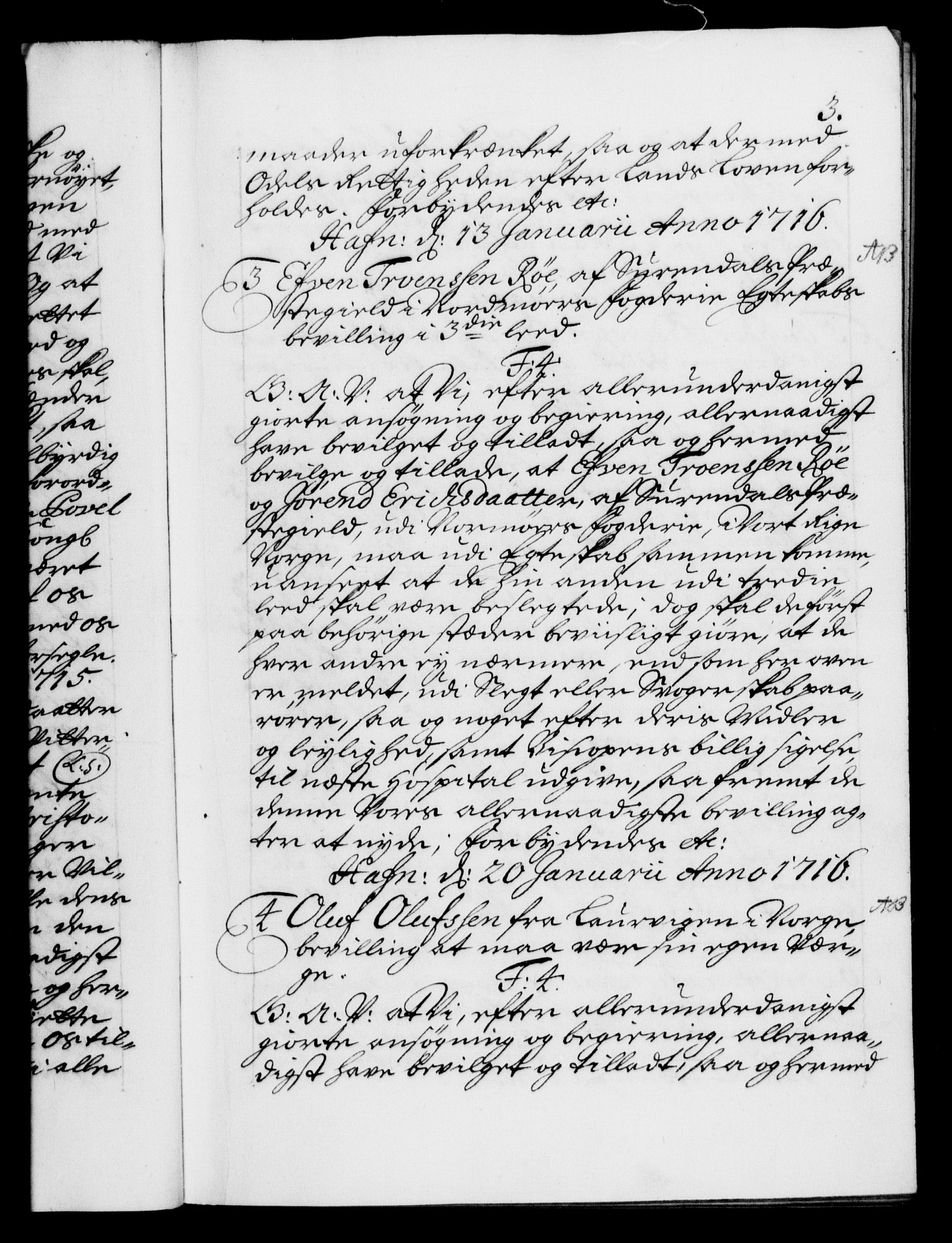 Danske Kanselli 1572-1799, AV/RA-EA-3023/F/Fc/Fca/Fcaa/L0022: Norske registre, 1716-1719, p. 3a