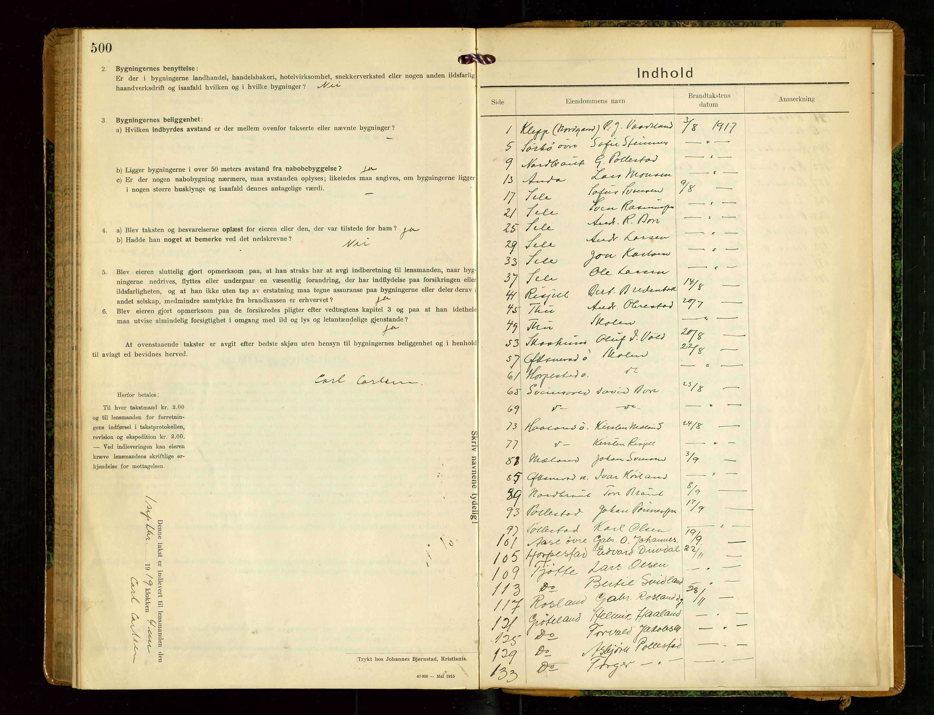 Klepp lensmannskontor, SAST/A-100163/Goc/L0009: "Brandtakstprotokol" m/register, 1917-1919, p. 500