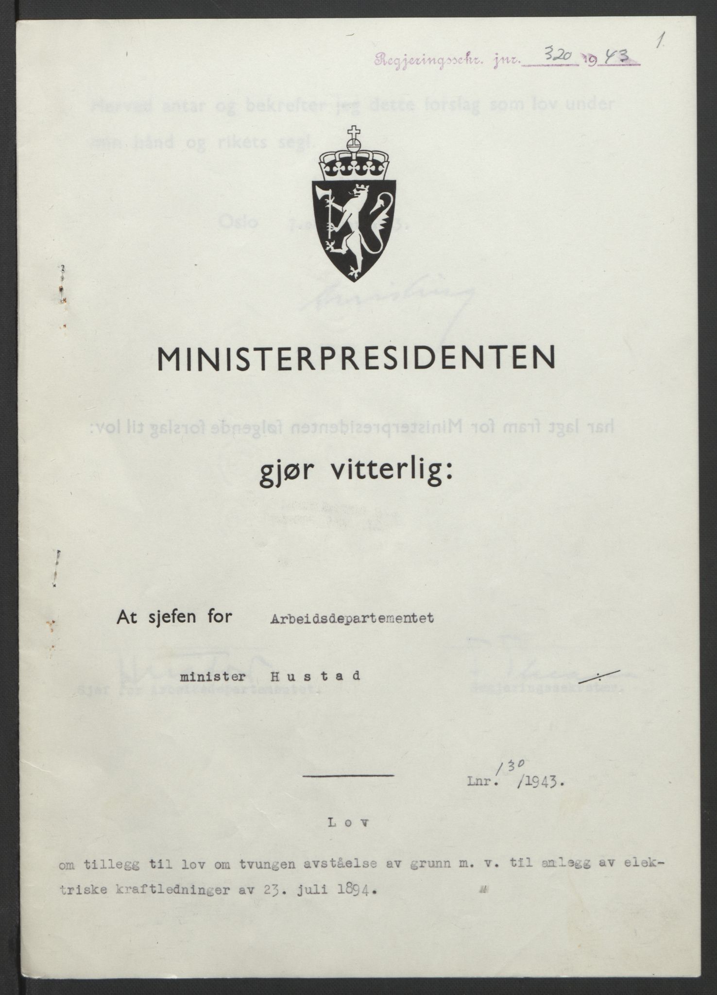 NS-administrasjonen 1940-1945 (Statsrådsekretariatet, de kommisariske statsråder mm), RA/S-4279/D/Db/L0099: Lover, 1943, p. 608