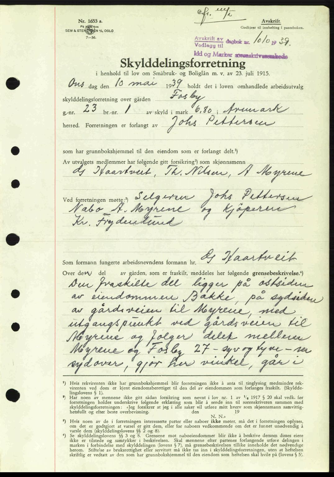 Idd og Marker sorenskriveri, AV/SAO-A-10283/G/Gb/Gbb/L0003: Mortgage book no. A3, 1938-1939, Diary no: : 1010/1939