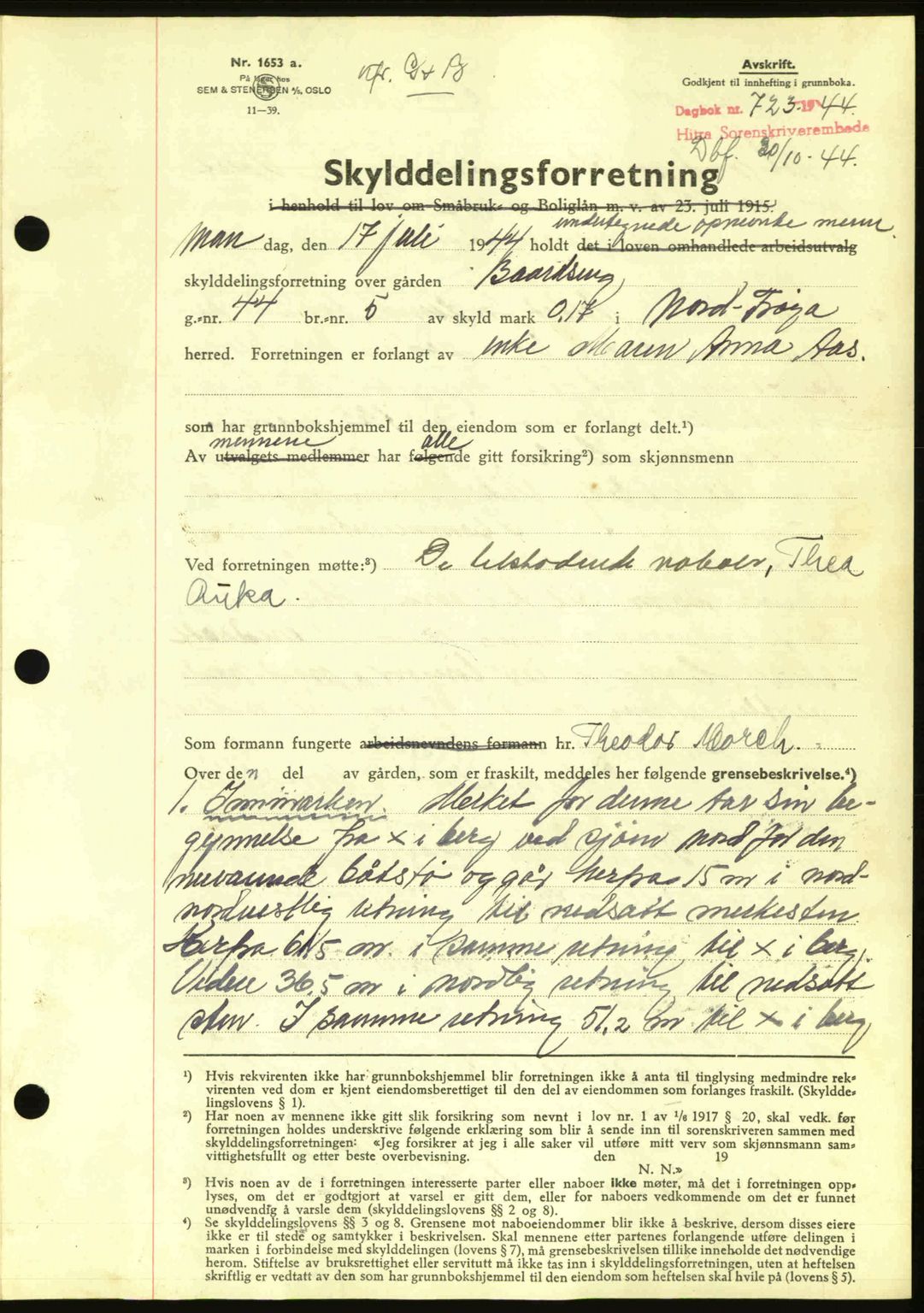 Hitra sorenskriveri, AV/SAT-A-0018/2/2C/2Ca: Mortgage book no. A2, 1943-1945, Diary no: : 723/1944