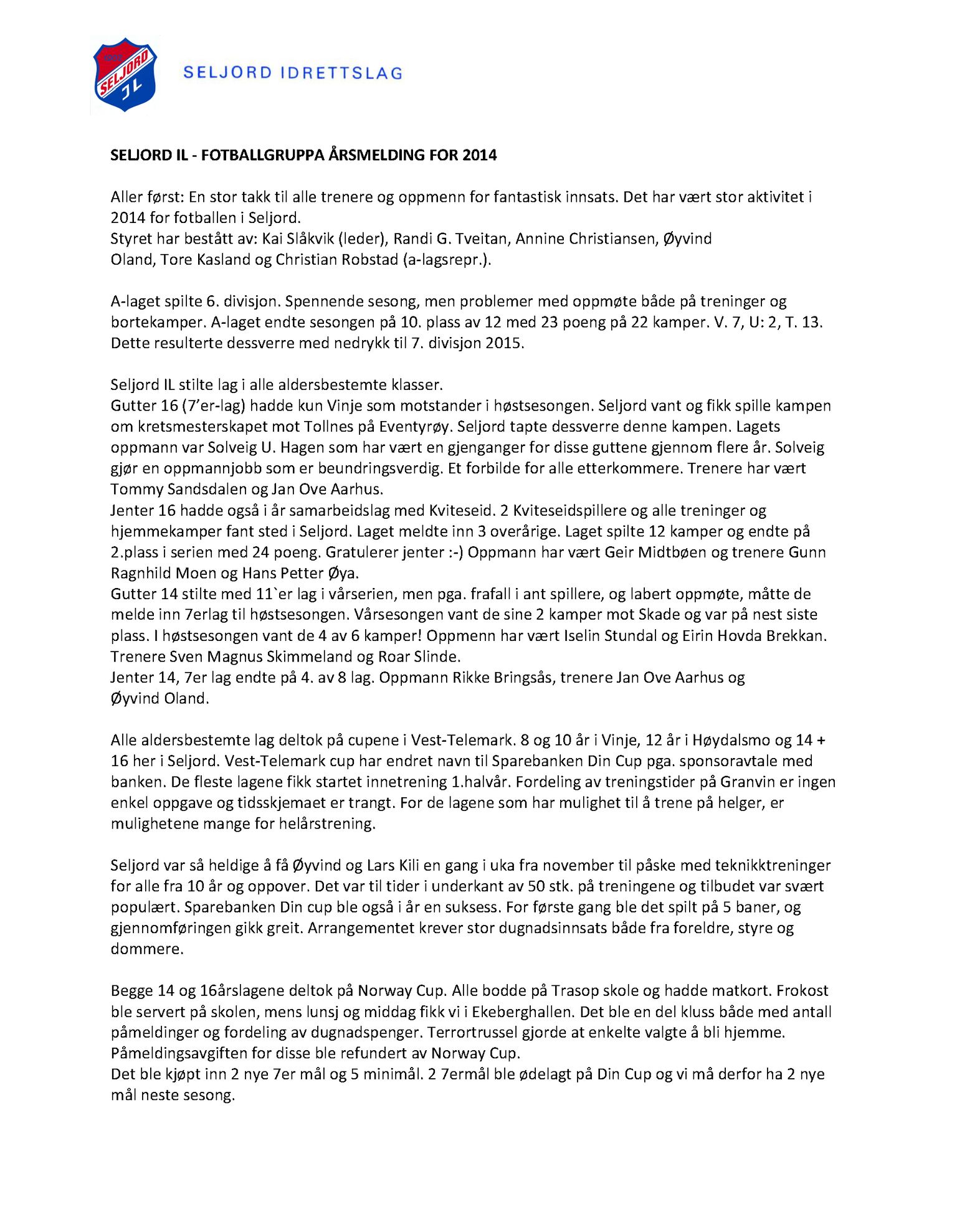 Seljord Idrettslag, VTM/A-1034/A/Ab/L0003: Årsmeldingar, 2014