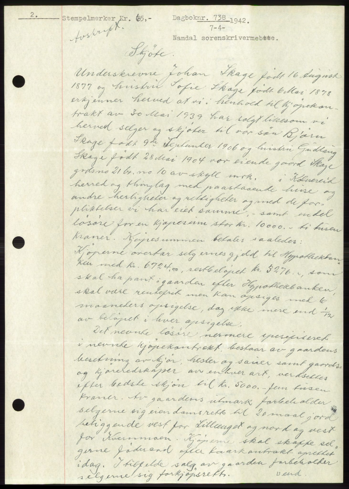Namdal sorenskriveri, SAT/A-4133/1/2/2C: Mortgage book no. -, 1941-1942, Diary no: : 738/1942