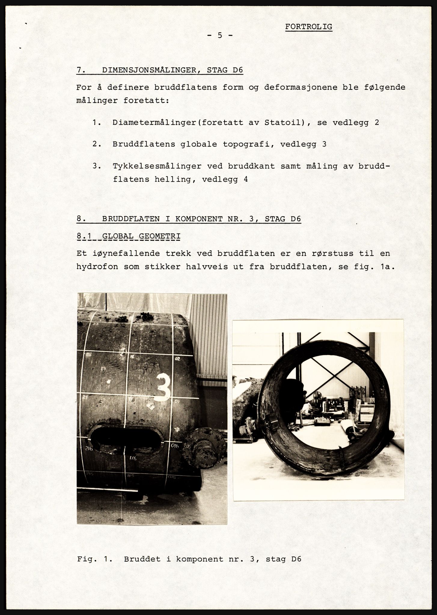 Justisdepartementet, Granskningskommisjonen ved Alexander Kielland-ulykken 27.3.1980, AV/RA-S-1165/D/L0021: V Forankring (Doku.liste + V1-V3 av 3)/W Materialundersøkelser (Doku.liste + W1-W10 av 10 - W9 eske 26), 1980-1981, p. 64