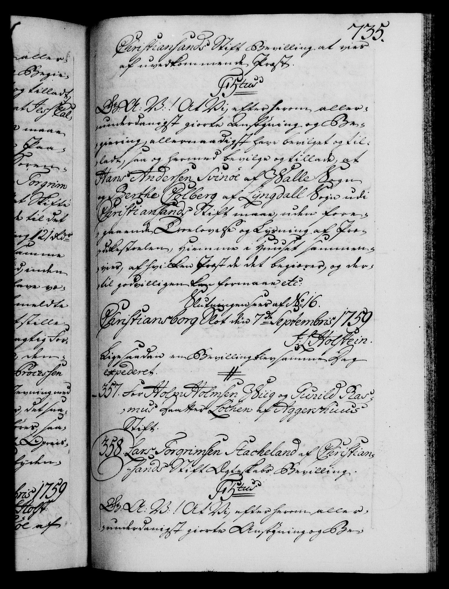 Danske Kanselli 1572-1799, RA/EA-3023/F/Fc/Fca/Fcaa/L0040: Norske registre, 1757-1759, p. 735a