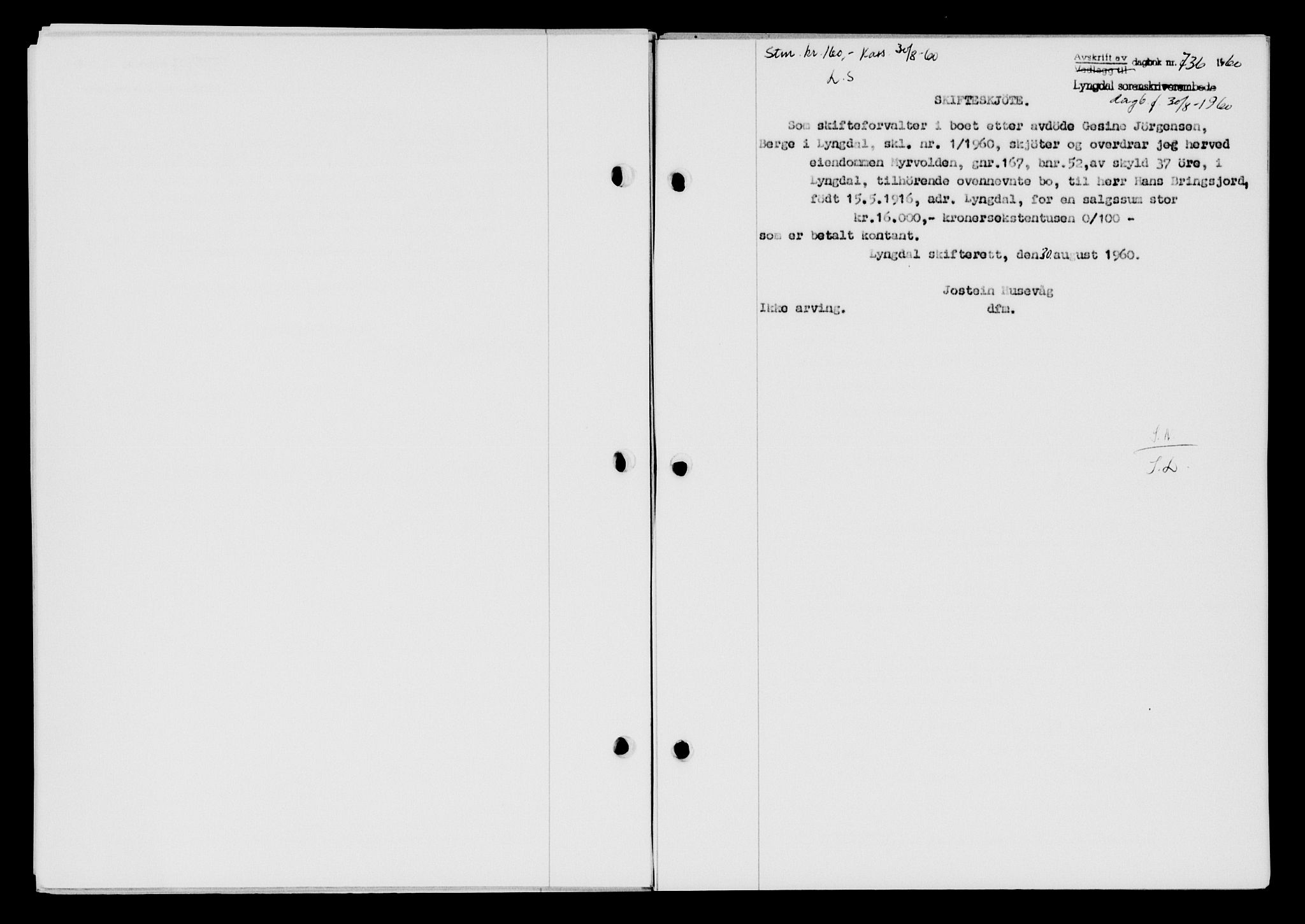 Lyngdal sorenskriveri, AV/SAK-1221-0004/G/Gb/L0680: Mortgage book no. A XXVI, 1960-1960, Diary no: : 736/1960