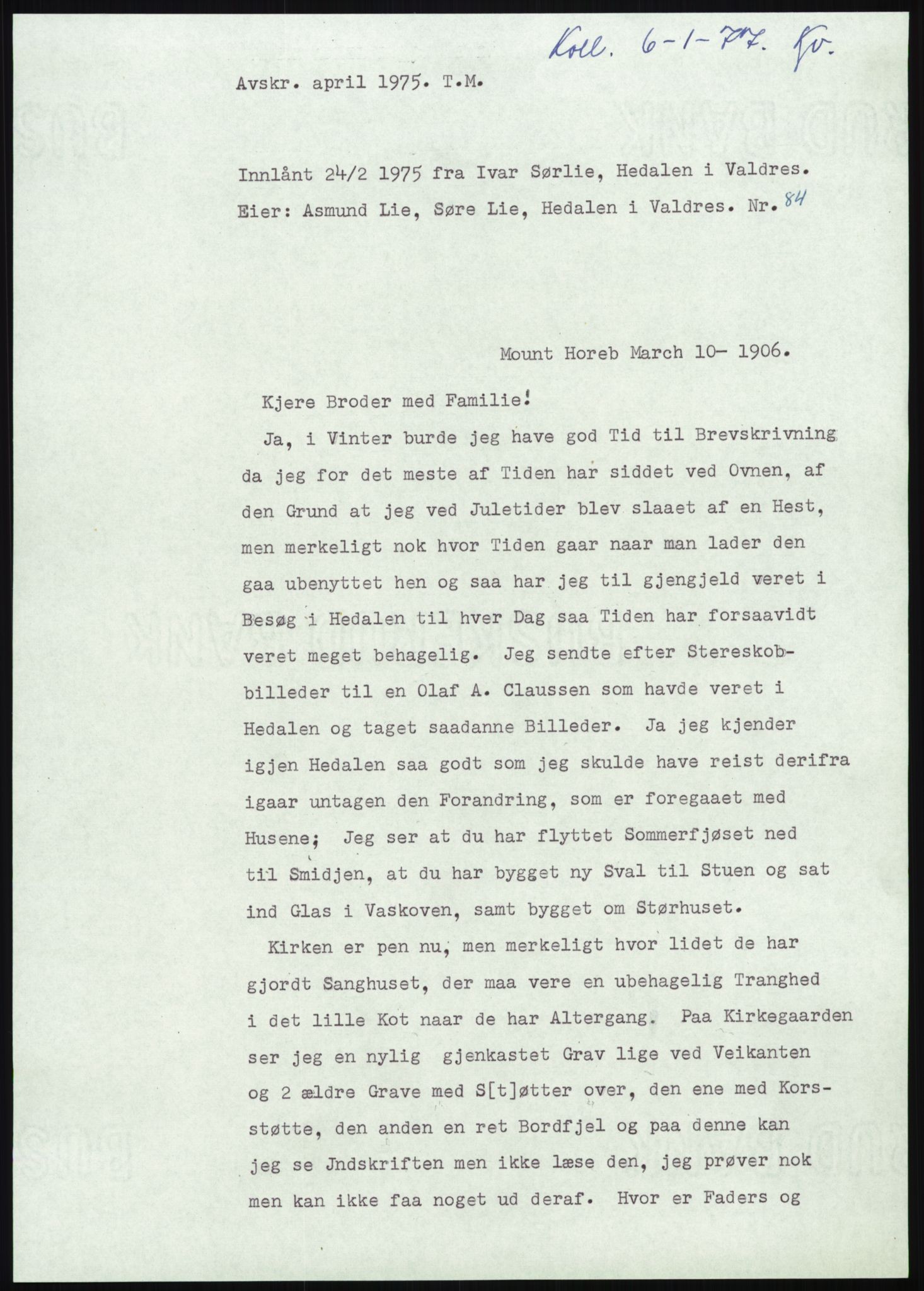 Samlinger til kildeutgivelse, Amerikabrevene, AV/RA-EA-4057/F/L0013: Innlån fra Oppland: Lie (brevnr 79-115) - Nordrum, 1838-1914, p. 73