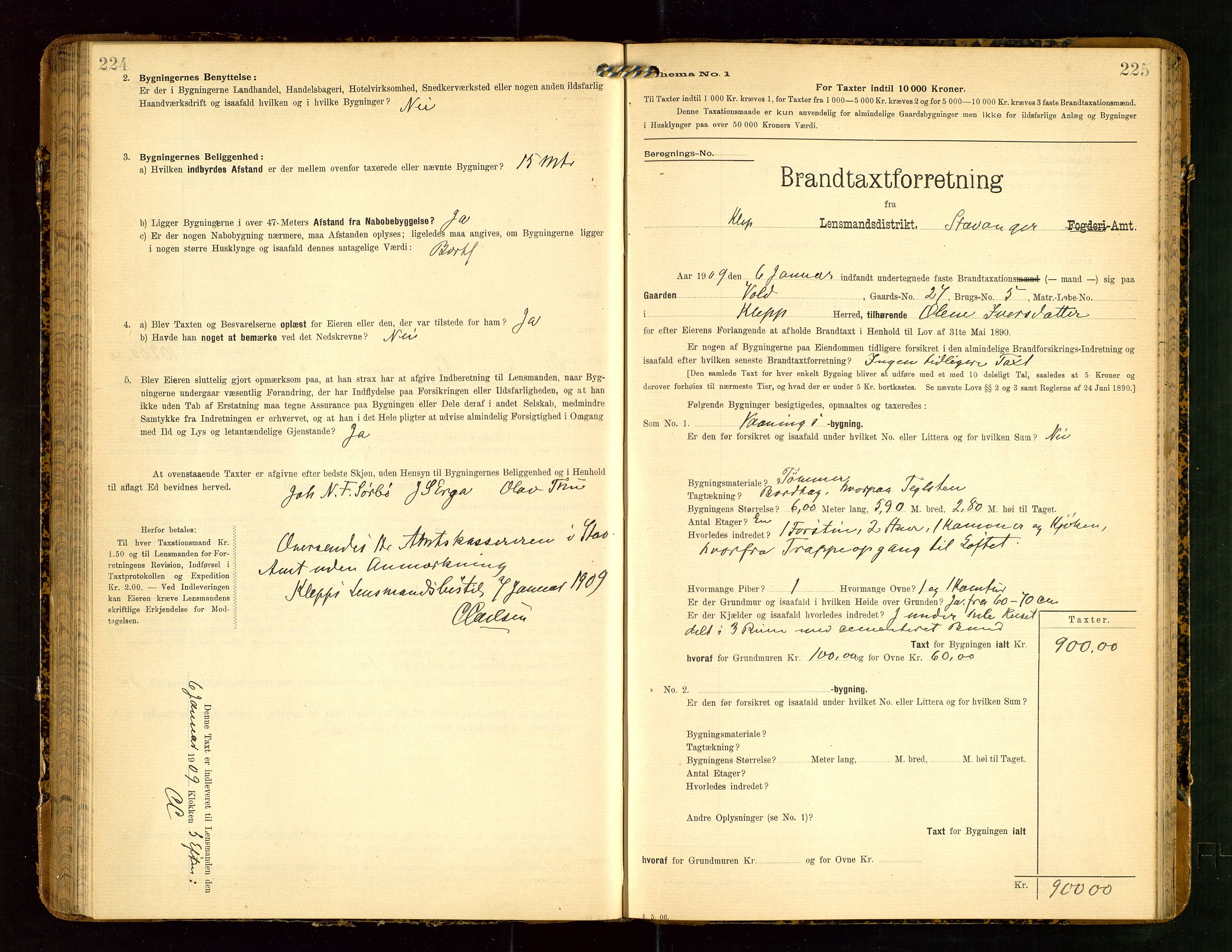 Klepp lensmannskontor, SAST/A-100163/Goc/L0004: "Brandtaxationsprotokol" m/register, 1906-1908, p. 224-225