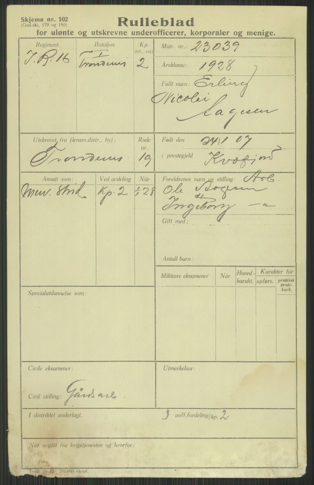 Forsvaret, Troms infanteriregiment nr. 16, AV/RA-RAFA-3146/P/Pa/L0013/0003: Rulleblad / Rulleblad for regimentets menige mannskaper, årsklasse 1928, 1928, p. 7