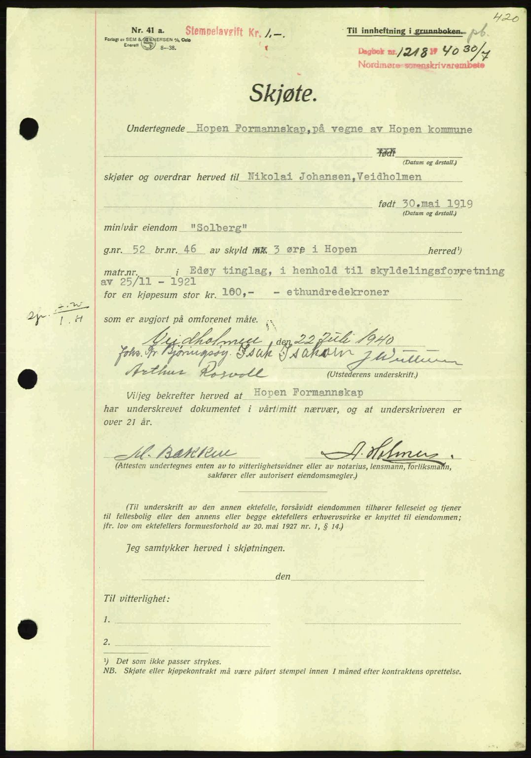 Nordmøre sorenskriveri, AV/SAT-A-4132/1/2/2Ca: Mortgage book no. A88, 1940-1940, Diary no: : 1218/1940