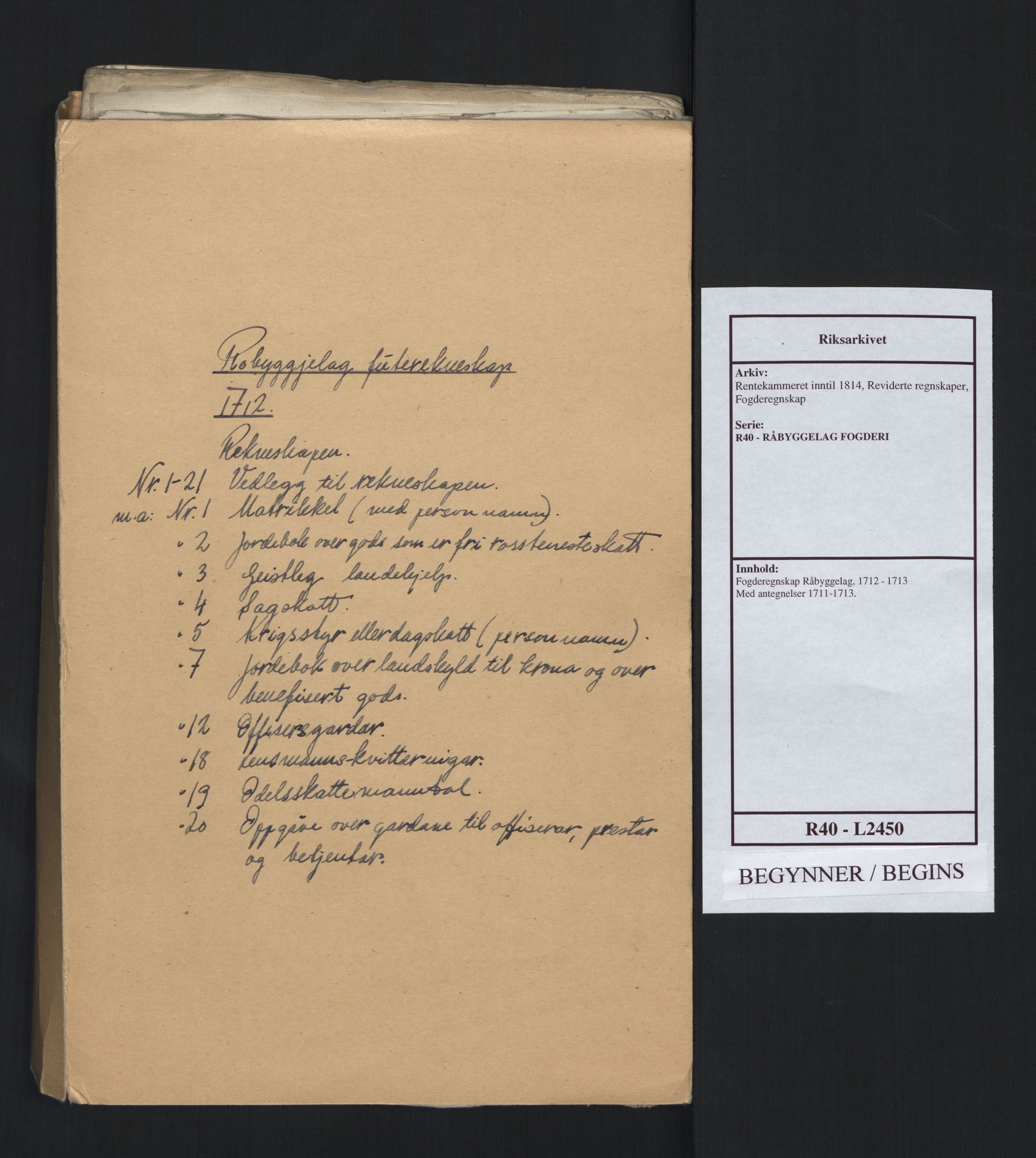 Rentekammeret inntil 1814, Reviderte regnskaper, Fogderegnskap, AV/RA-EA-4092/R40/L2450: Fogderegnskap Råbyggelag, 1712-1713, p. 2