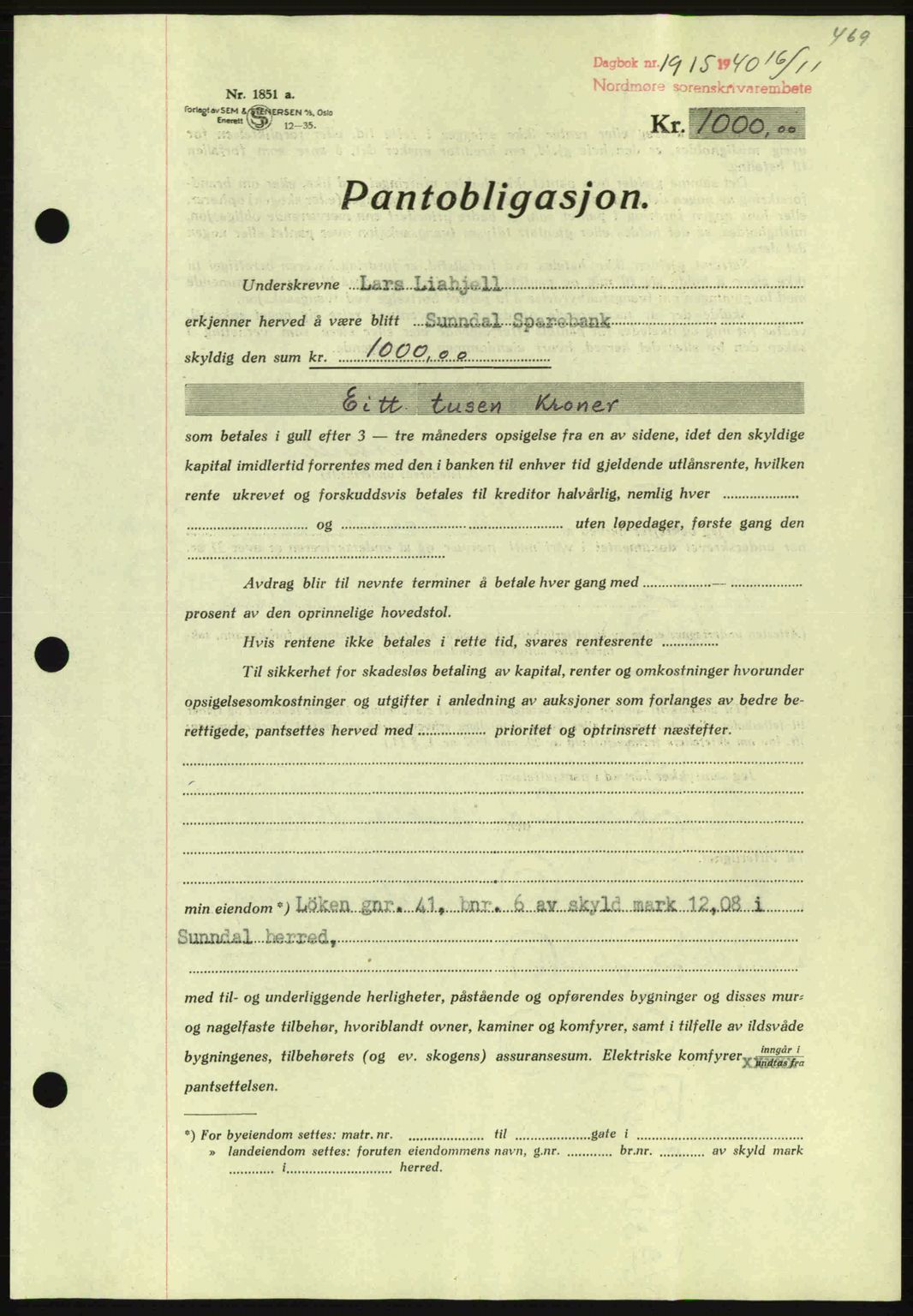 Nordmøre sorenskriveri, AV/SAT-A-4132/1/2/2Ca: Mortgage book no. B87, 1940-1941, Diary no: : 1915/1940