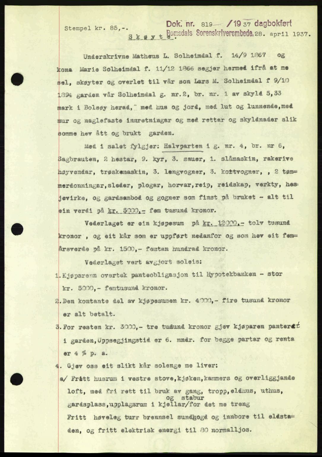 Romsdal sorenskriveri, AV/SAT-A-4149/1/2/2C: Mortgage book no. A3, 1937-1937, Diary no: : 819/1937