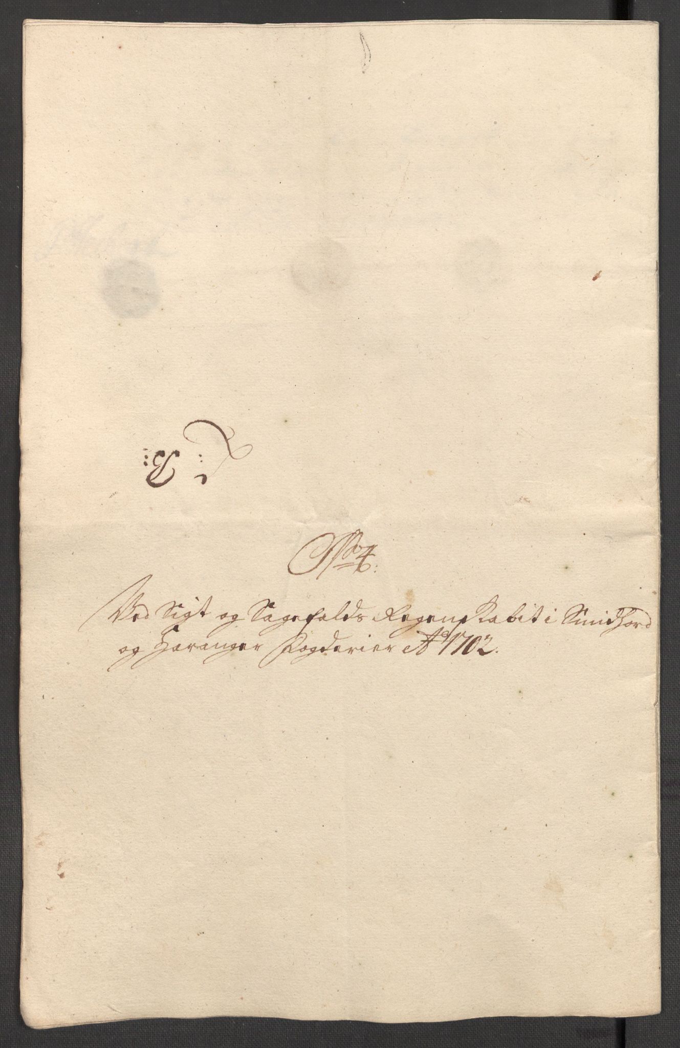 Rentekammeret inntil 1814, Reviderte regnskaper, Fogderegnskap, AV/RA-EA-4092/R48/L2980: Fogderegnskap Sunnhordland og Hardanger, 1702, p. 182