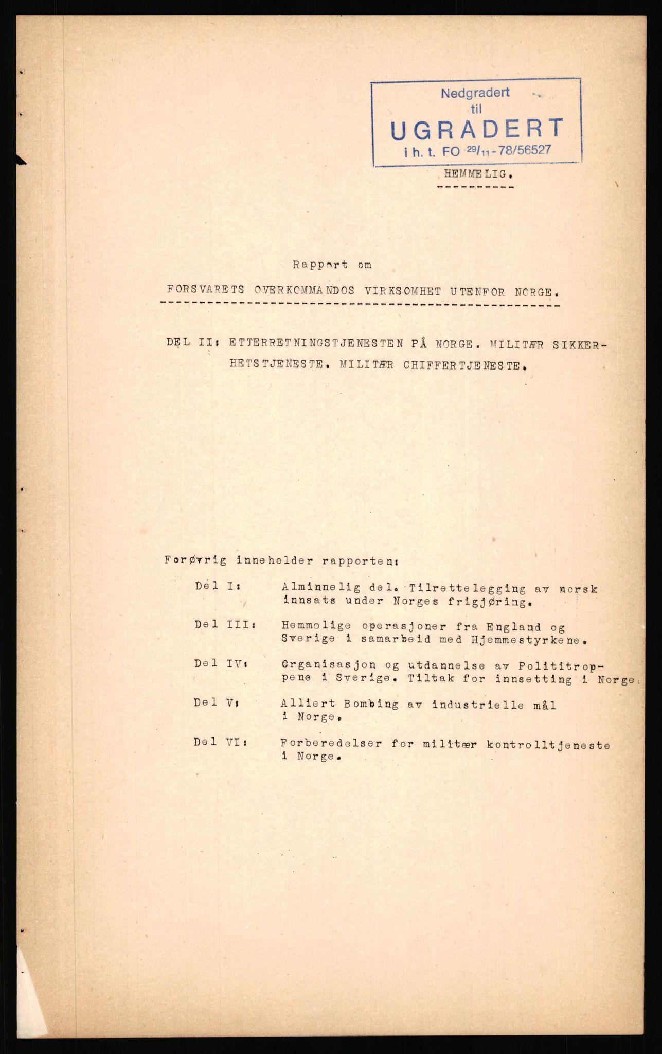 Forsvaret, Forsvarets krigshistoriske avdeling, RA/RAFA-2017/Y/Yf/L0211: II-C-11-2140  -  Forsvarets overkommandos virksomhet utenfor Norge, 1940-1945, p. 347