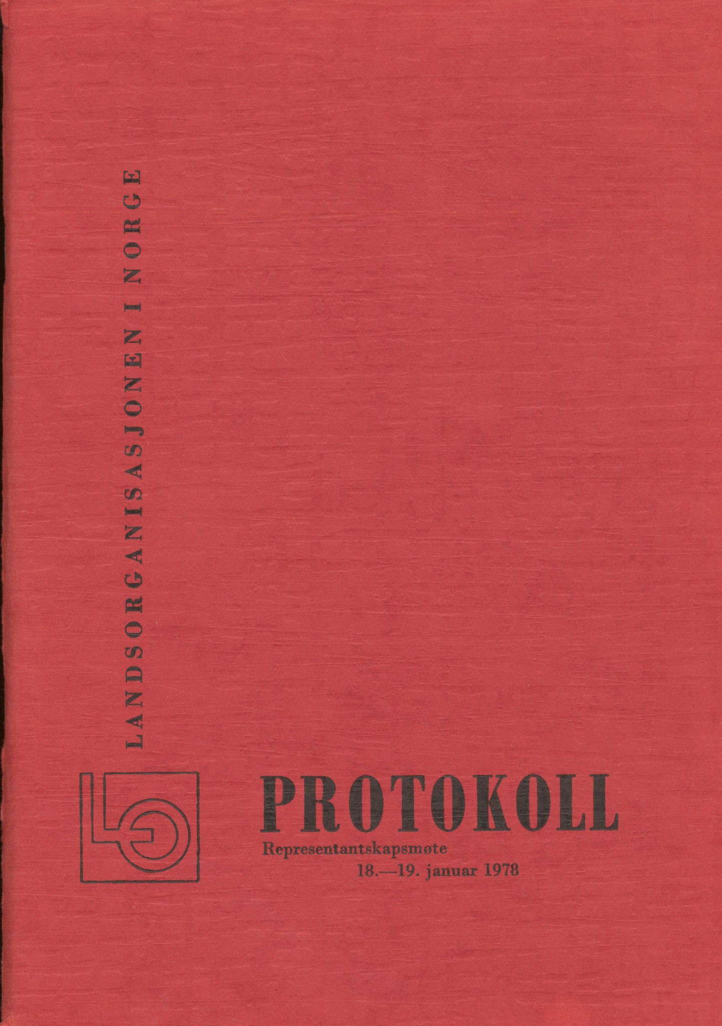 Landsorganisasjonen i Norge, AAB/ARK-1579, 1978-1992, p. 1