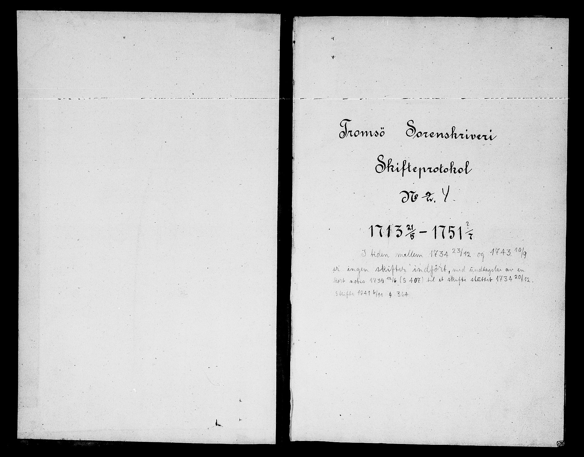 Sorenskriveren i Tromsø (-1755), SATØ/S-0262, 1713-1751