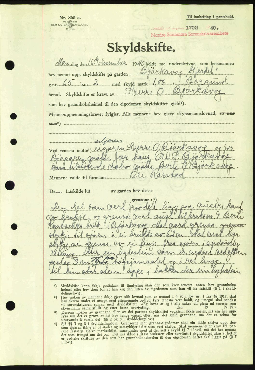 Nordre Sunnmøre sorenskriveri, AV/SAT-A-0006/1/2/2C/2Ca: Mortgage book no. A10, 1940-1941, Diary no: : 1702/1940