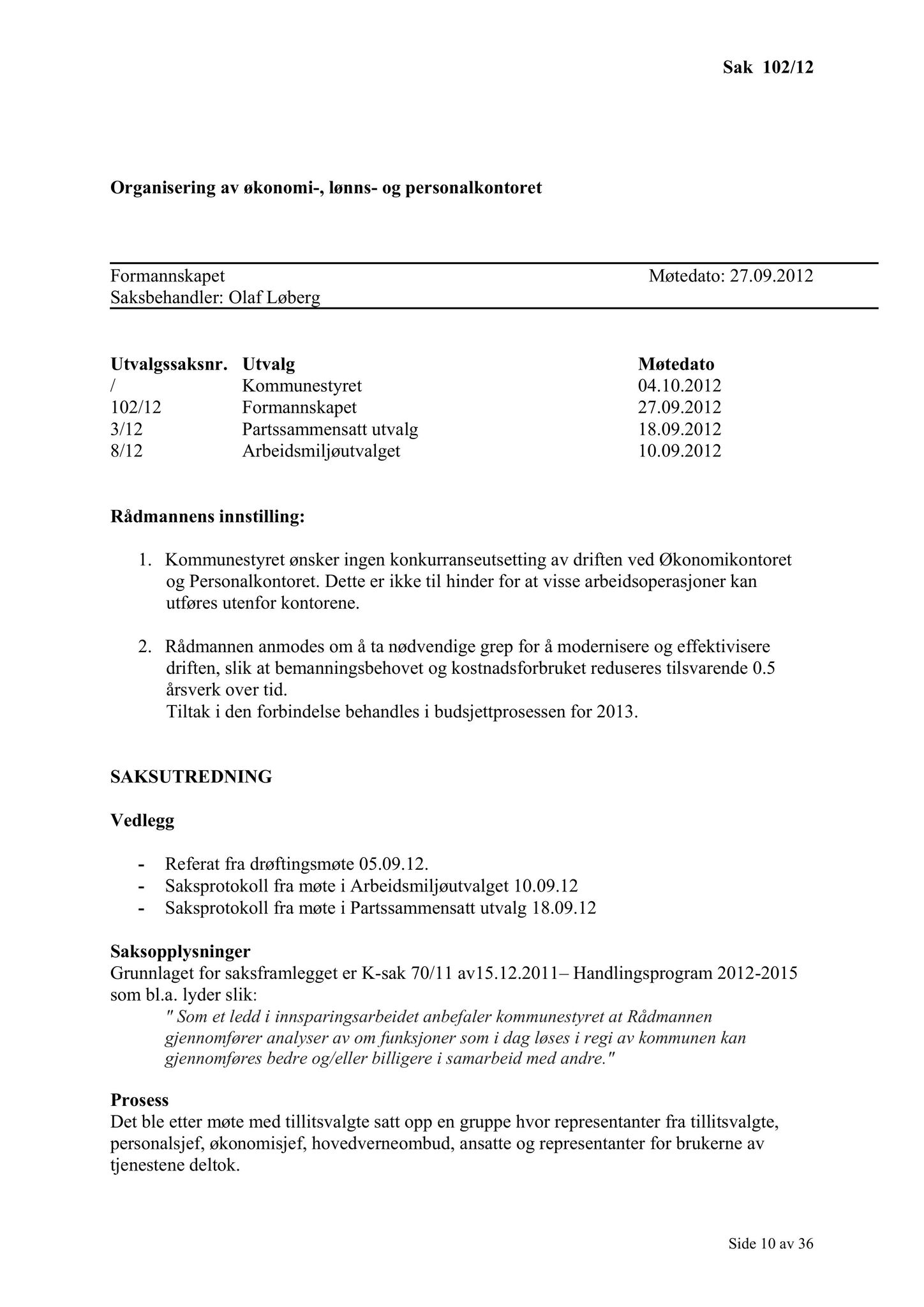 Klæbu Kommune, TRKO/KK/02-FS/L005: Formannsskapet - Møtedokumenter, 2012, p. 2157