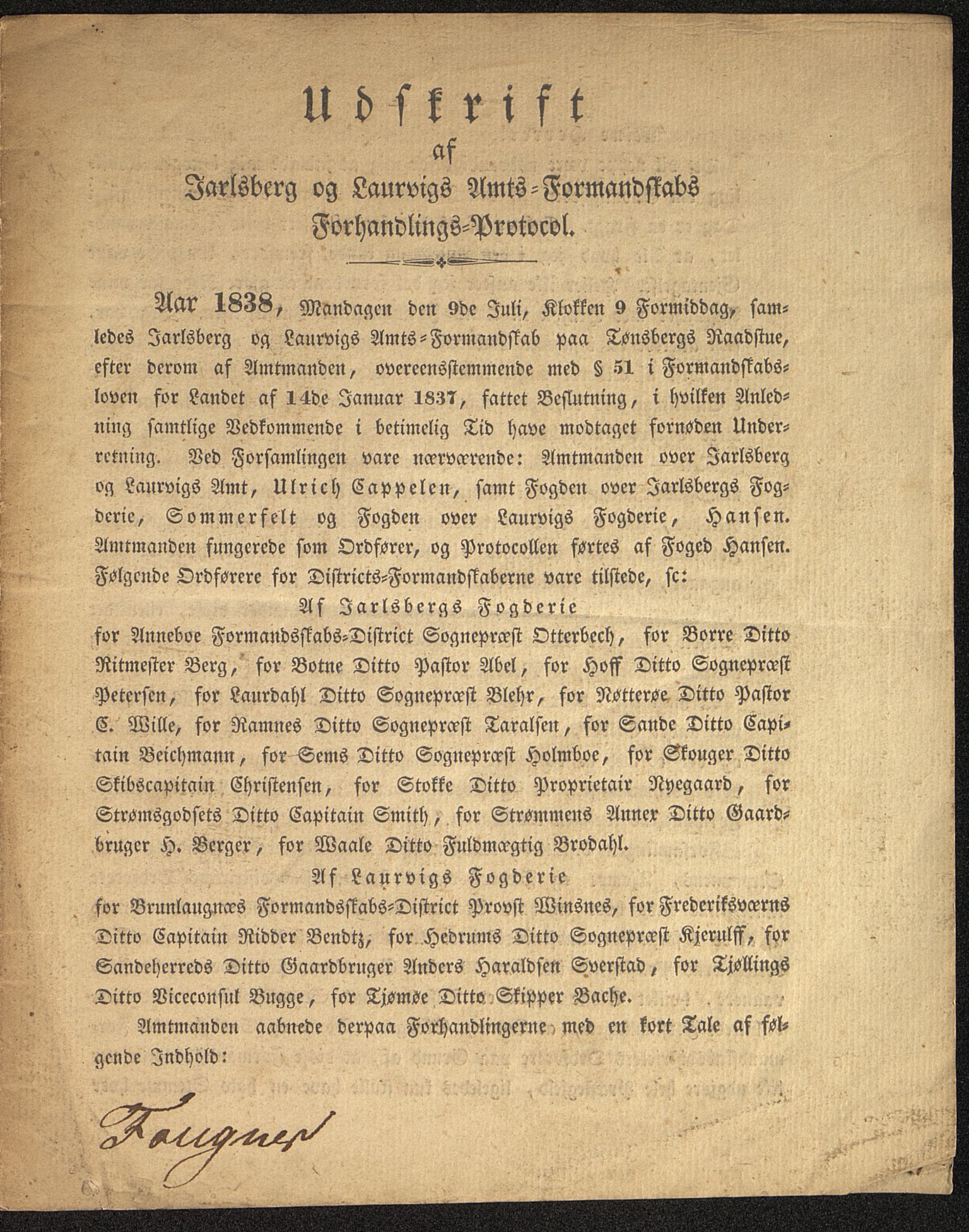 Vestfold fylkeskommune. Fylkestinget, VEMU/A-1315/A/Ab/Abb/L0001/0001: Fylkestingsforhandlinger / Fylkestingsforhandling, 1838, p. 1