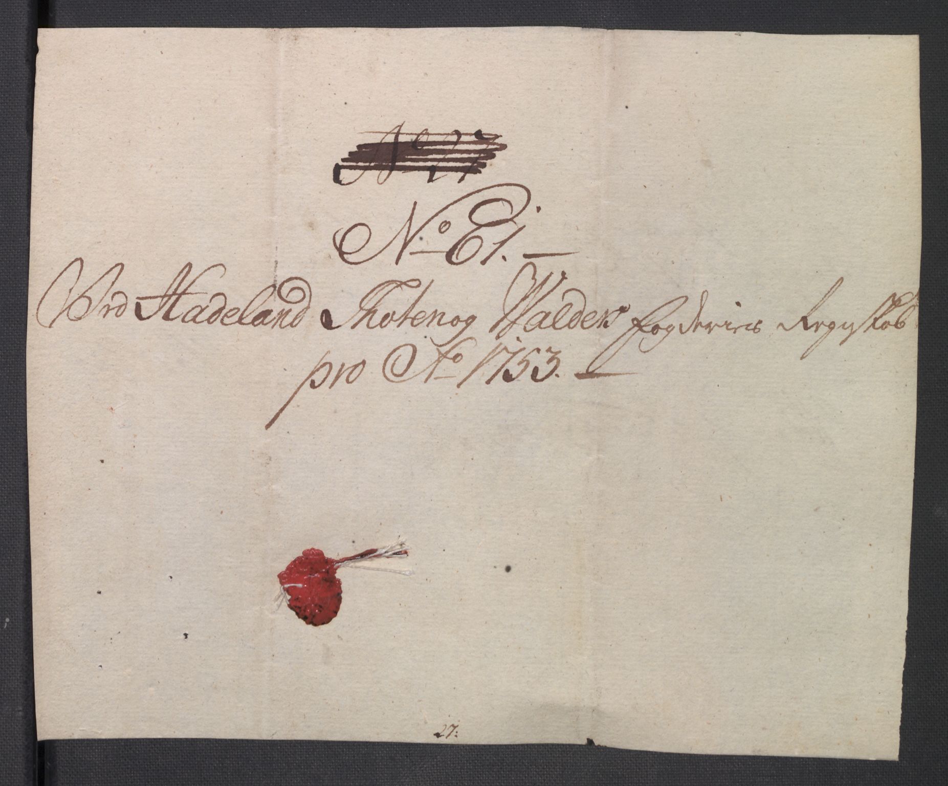 Rentekammeret inntil 1814, Reviderte regnskaper, Fogderegnskap, AV/RA-EA-4092/R18/L1349: Fogderegnskap Hadeland, Toten og Valdres, 1752-1753, p. 570