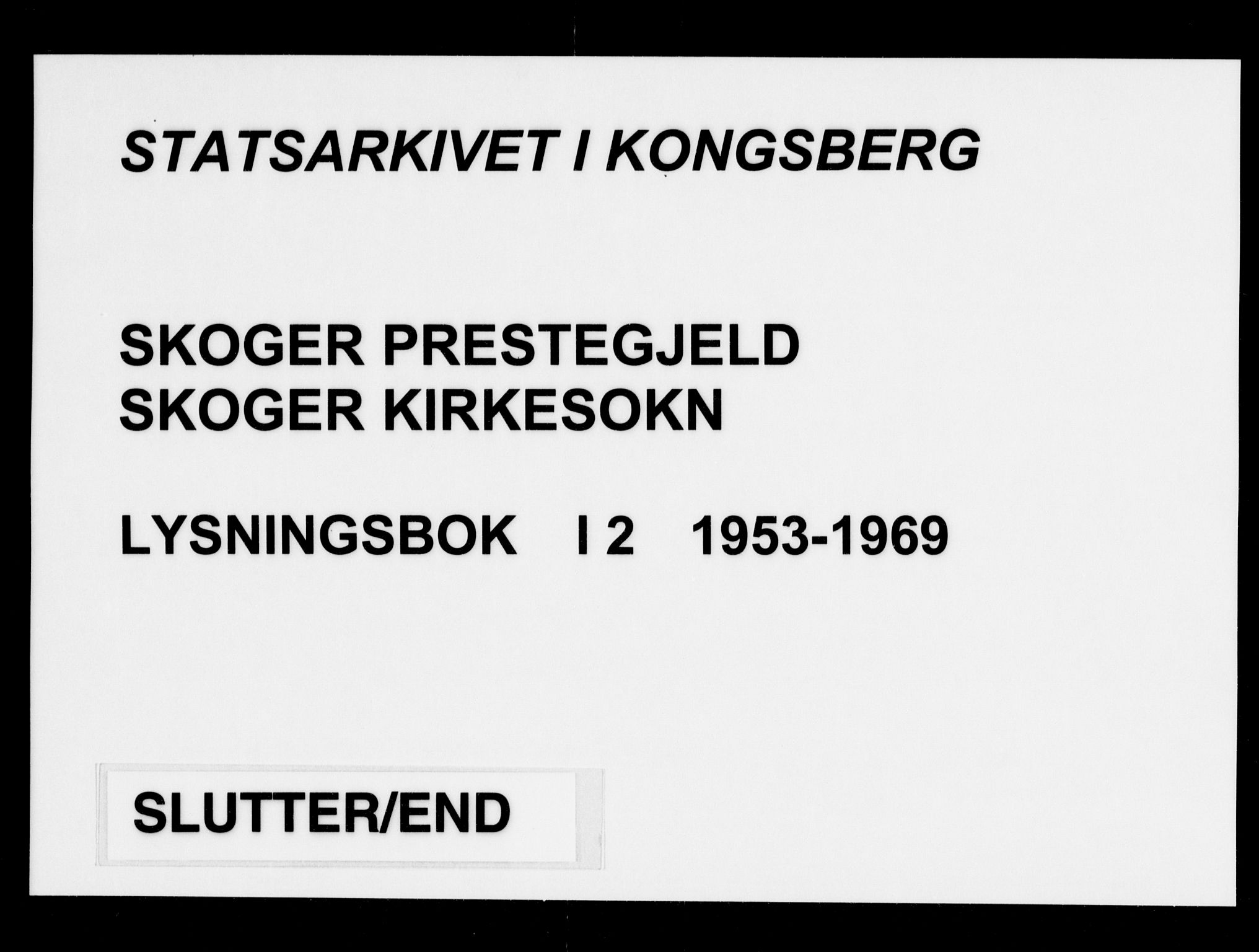 Skoger kirkebøker, SAKO/A-59/H/Ha/L0002: Banns register no. I 2, 1953-1969