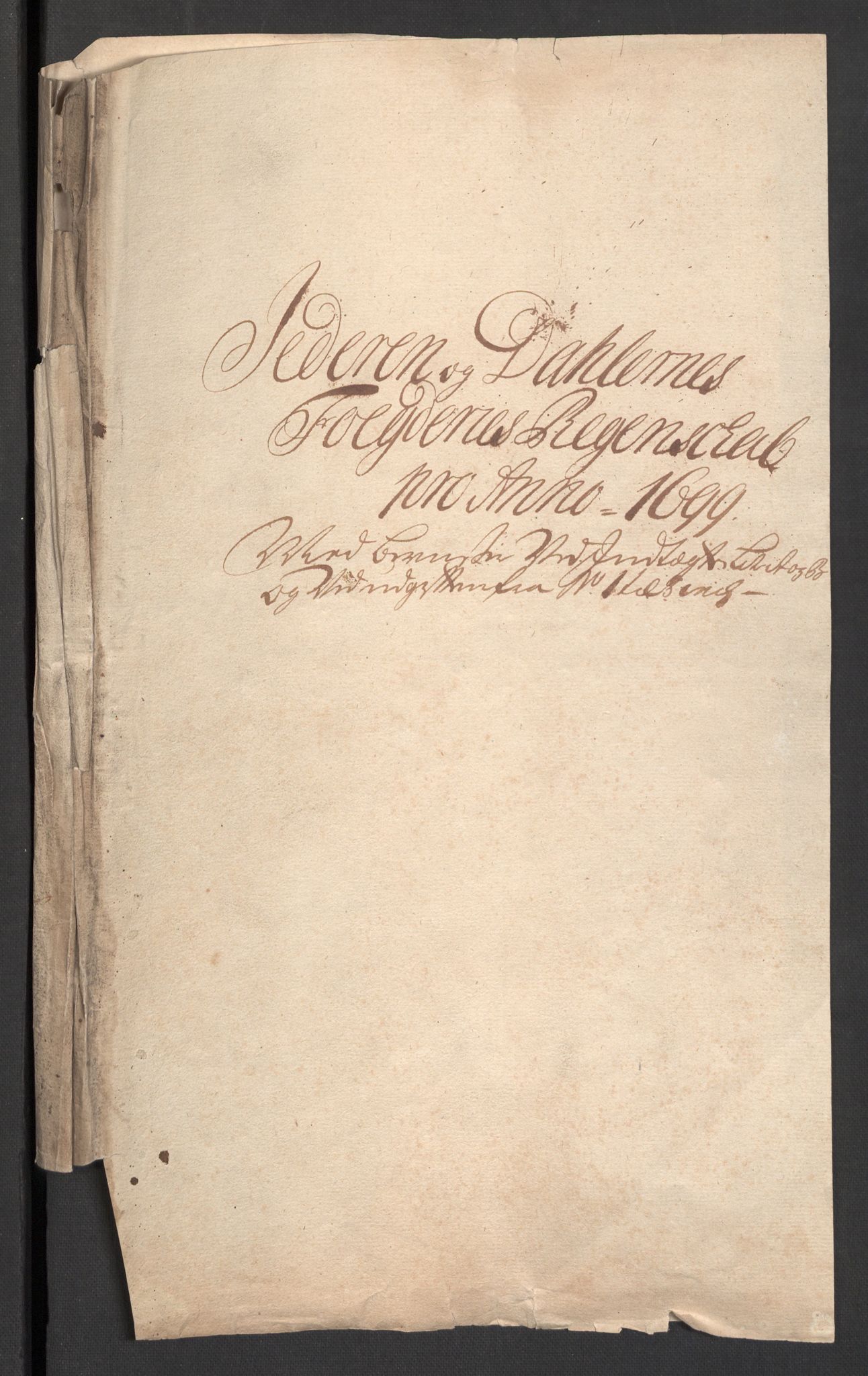Rentekammeret inntil 1814, Reviderte regnskaper, Fogderegnskap, RA/EA-4092/R46/L2730: Fogderegnskap Jæren og Dalane, 1699, p. 3