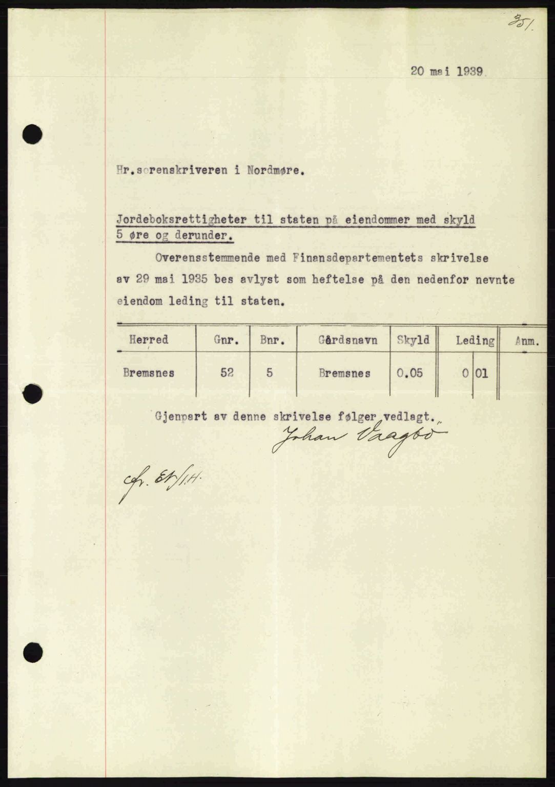 Nordmøre sorenskriveri, AV/SAT-A-4132/1/2/2Ca: Mortgage book no. B85, 1939-1939, Diary no: : 1301/1939